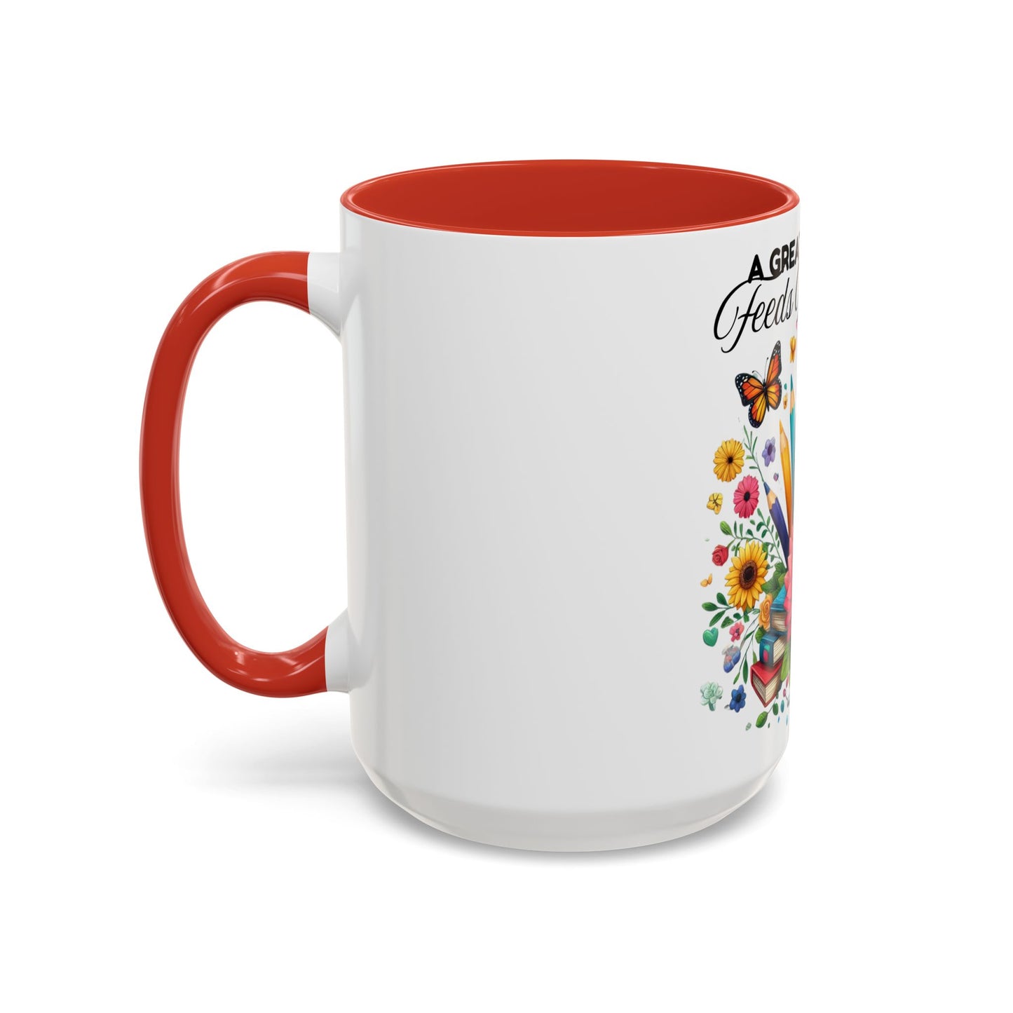 A Great Teacher Feeds The Mind Coffee/Tea Mug, teacher appreciation, Educator's gift