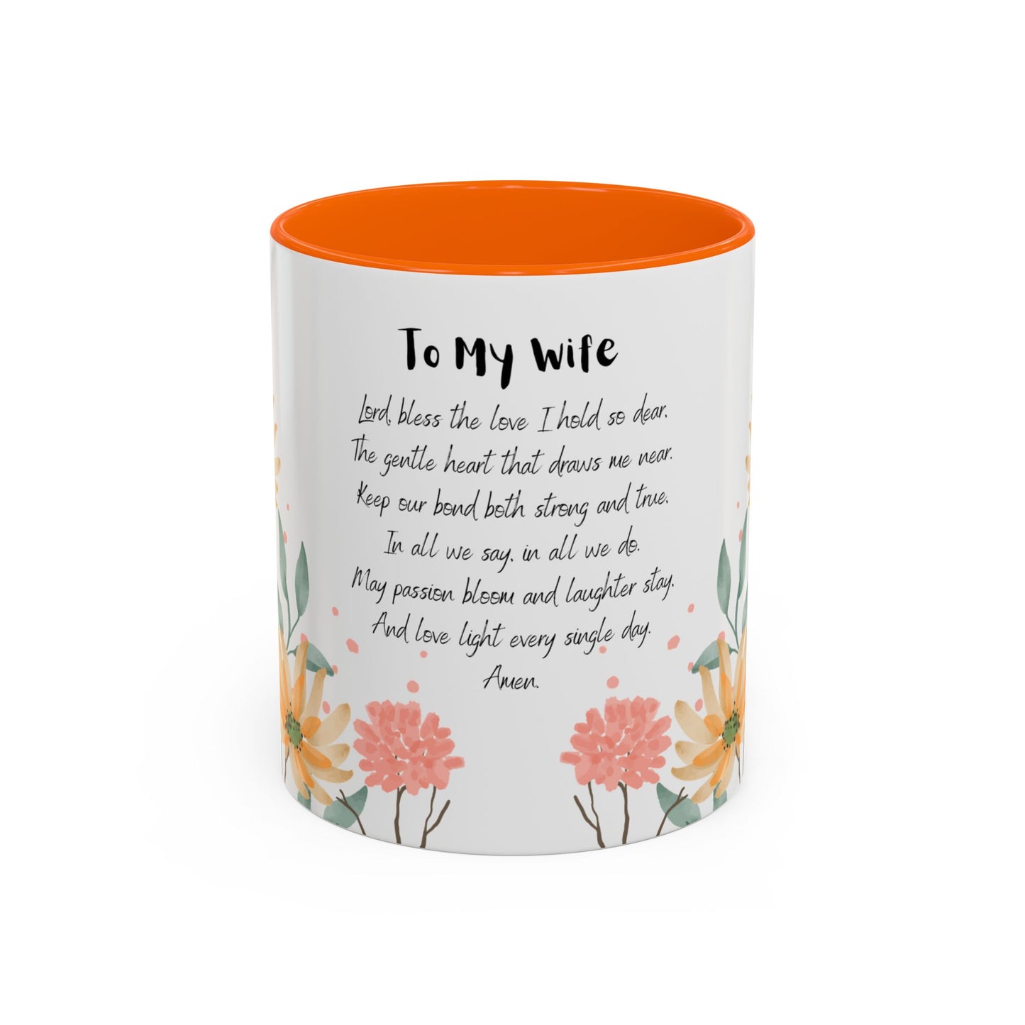 Wife - Love Prayer Coffee Mug, Mother's Day, birthdays, any occasion – 11 oz & 15 oz