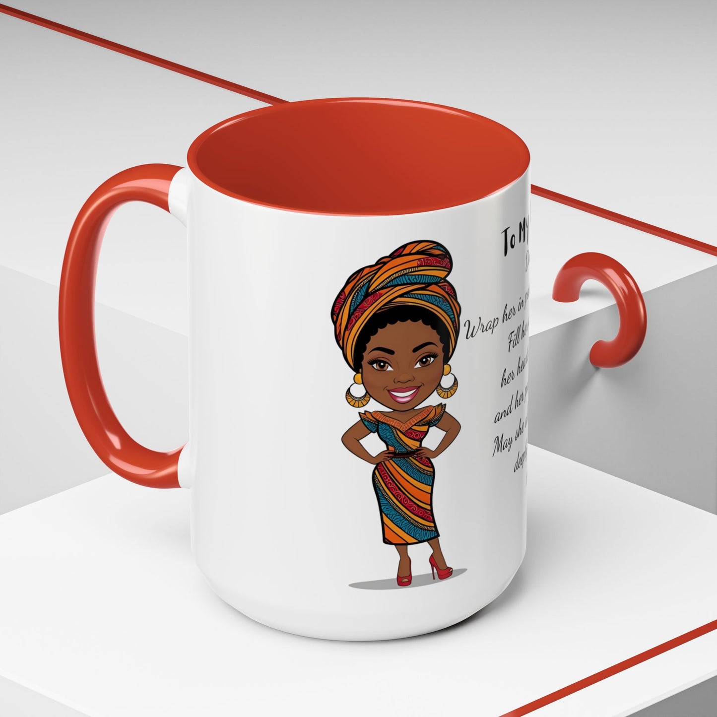 My Daughter African/American/Caribbean Prayer Coffee Mug, Mother's Day, Birthday or any occasion - 11 & 15oz