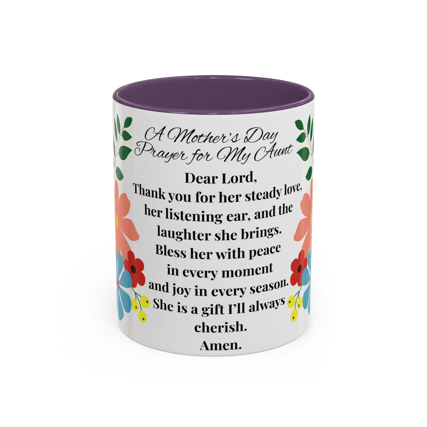 Aunt Prayer Coffee Mug - Floral Design - Mother's Day Gift - 11oz/15oz
