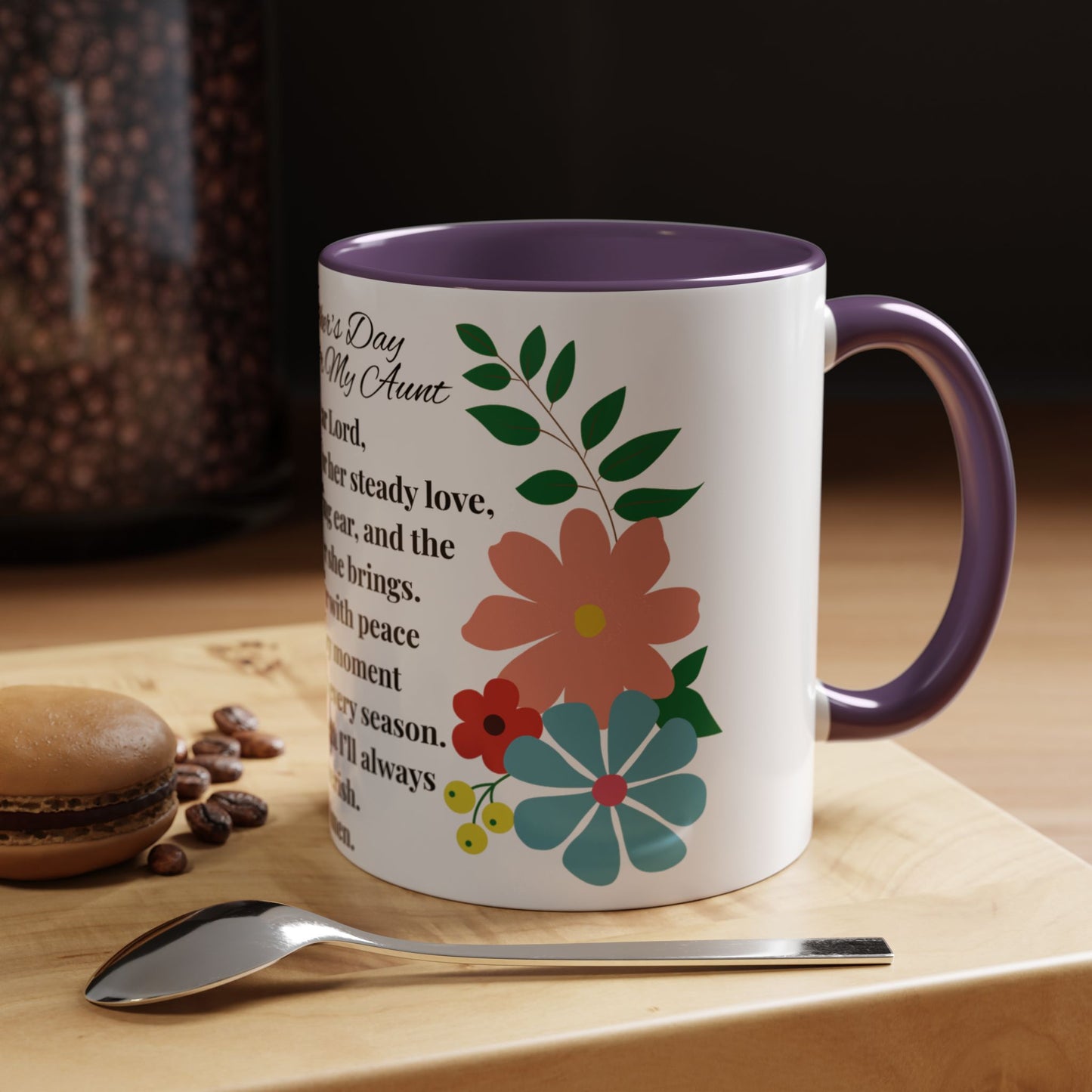 Aunt Prayer Coffee Mug - Floral Design - Mother's Day Gift - 11oz/15oz