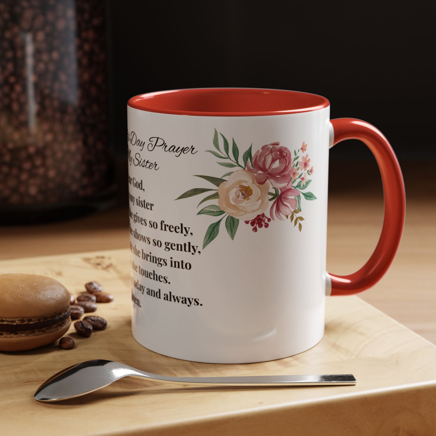 Sister Prayer Mother's Day Coffee Mug - Perfect Mother's Day Gift, Floral design
