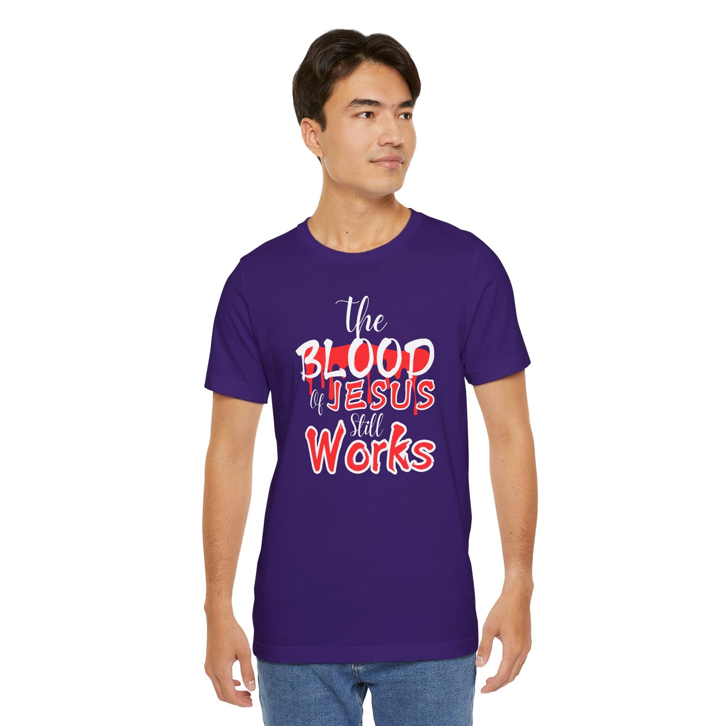 Christian Unisex Tee, The Blood of Jesus Still Works tshirts