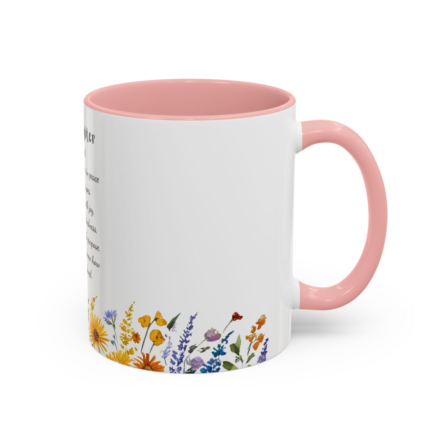 My Daughter Prayer Coffee Mug - Inspirational Prayer for My Daughter, Motivational Gift, Mother's Day, Floral Design