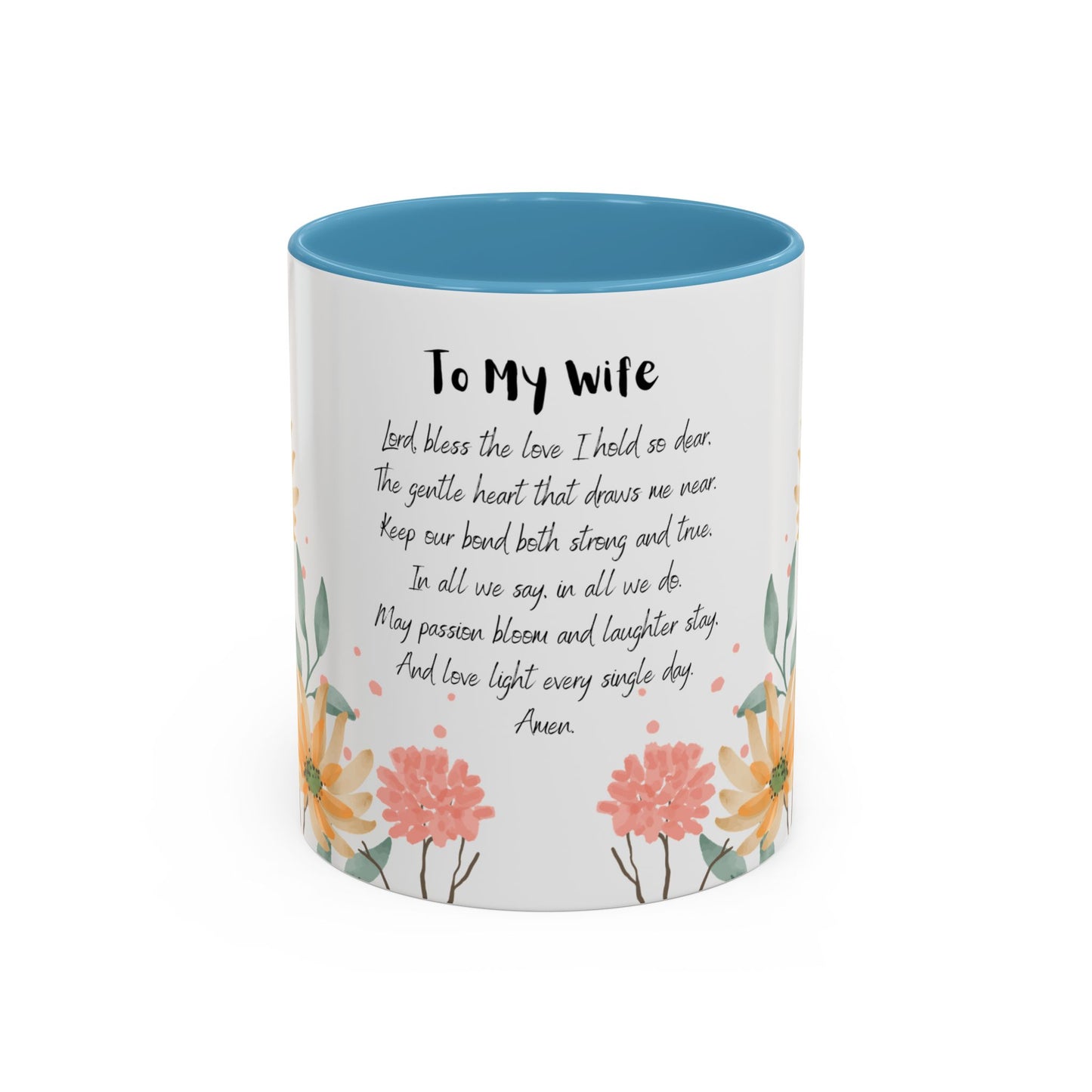 Wife - Love Prayer Coffee Mug, Mother's Day, birthdays, any occasion – 11 oz & 15 oz