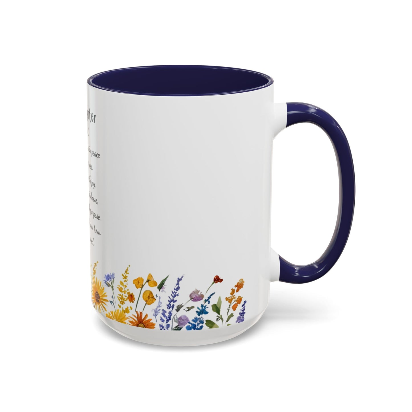 My Daughter Prayer Coffee Mug - Inspirational Prayer for My Daughter, Motivational Gift, Mother's Day, Floral Design