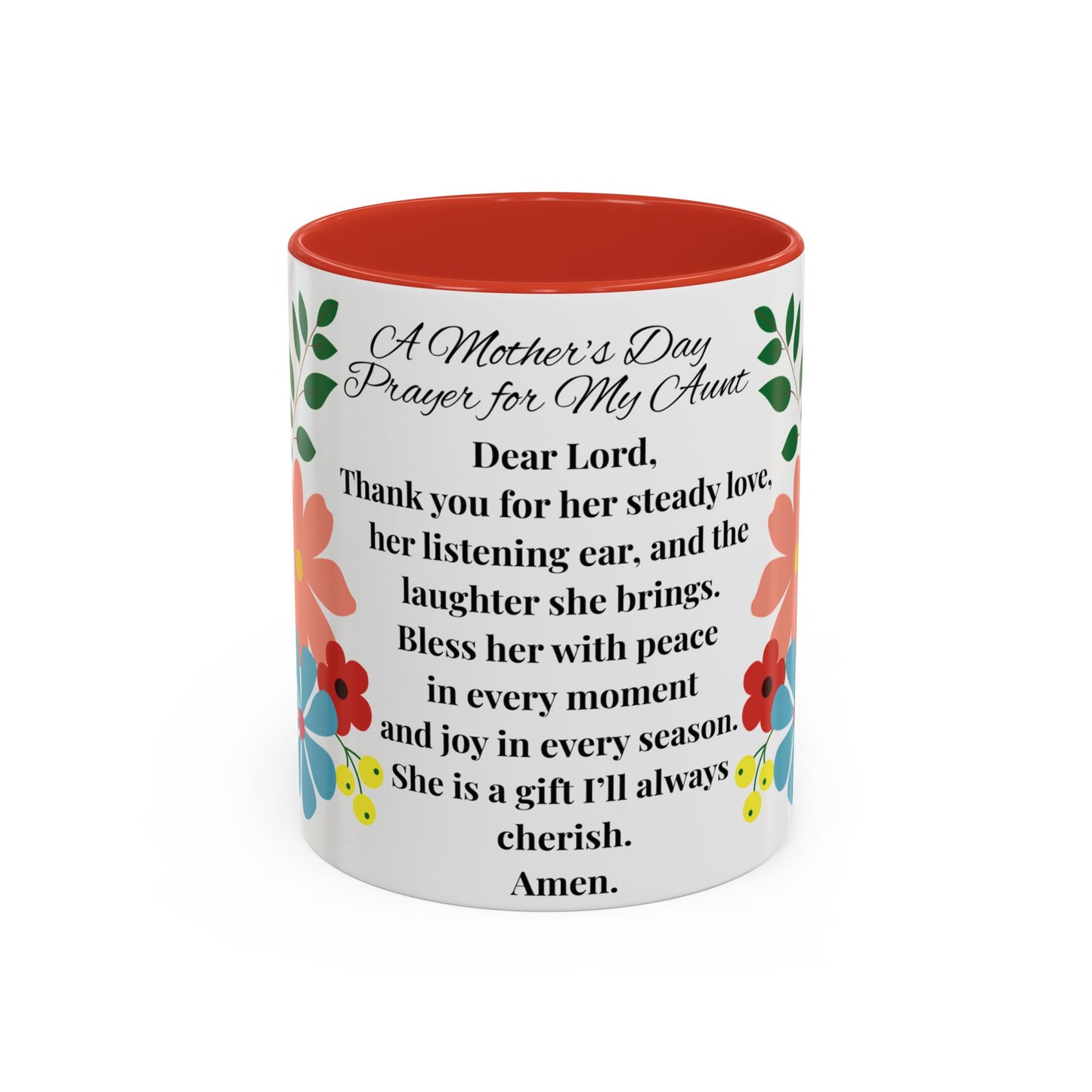 Aunt Prayer Coffee Mug - Floral Design - Mother's Day Gift - 11oz/15oz