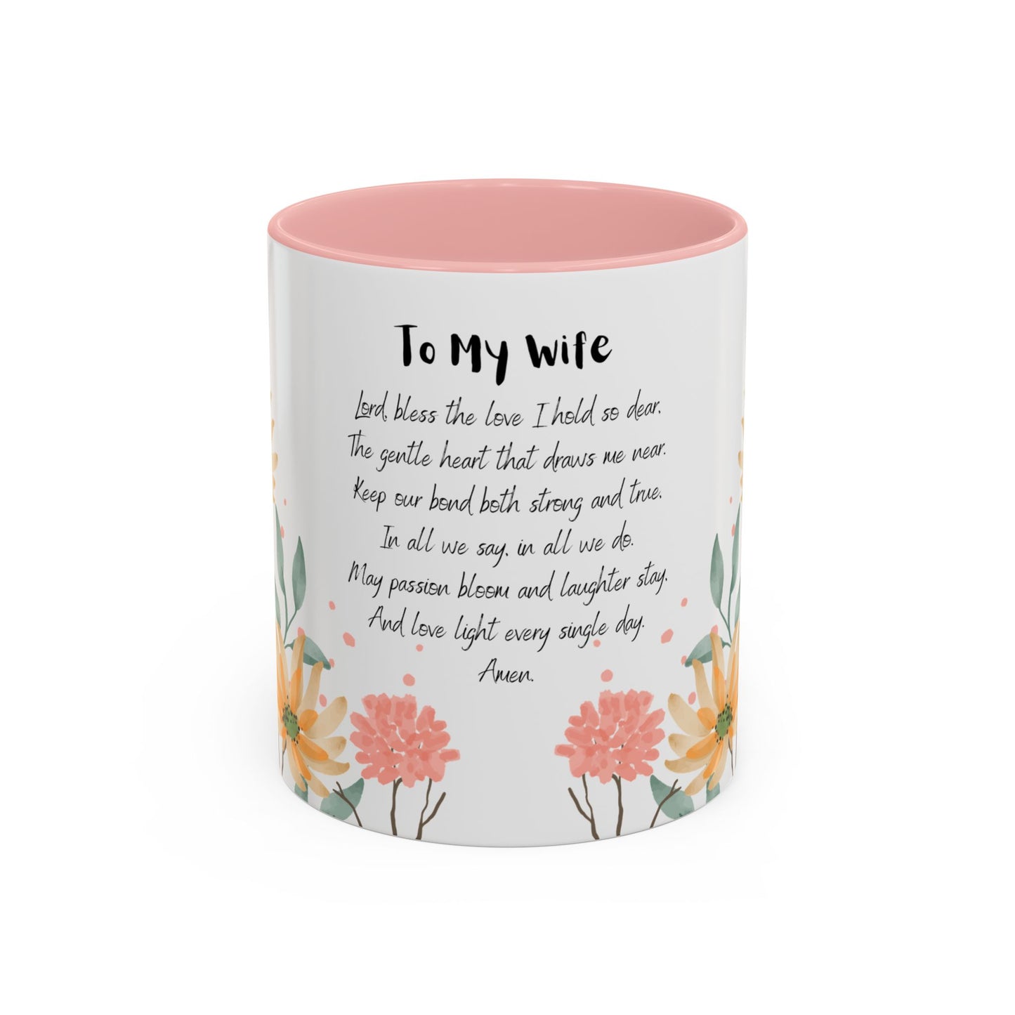 Wife - Love Prayer Coffee Mug, Mother's Day, birthdays, any occasion – 11 oz & 15 oz