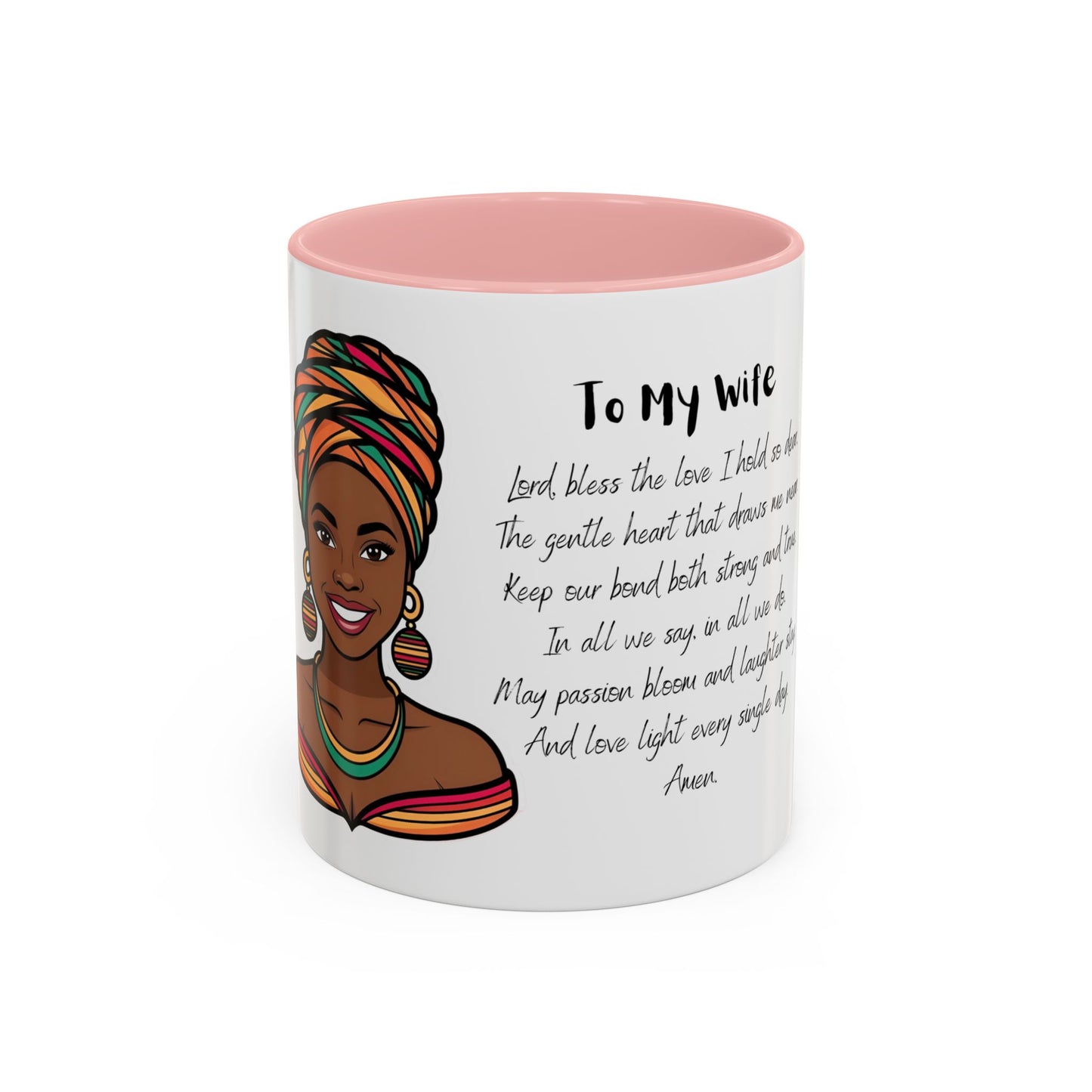 Wife Coffee Mug - Inspirational Wife Coffee Mug, Mother's Day/Birthday Gift - 11oz & 15oz