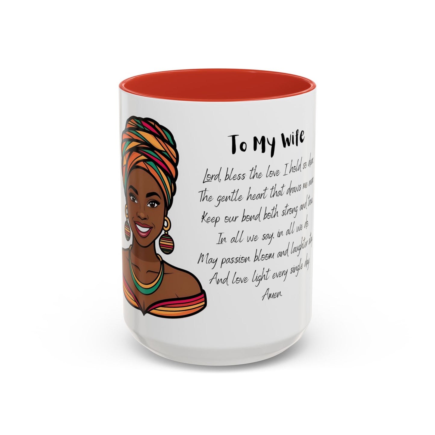 Wife Coffee Mug - Inspirational Wife Coffee Mug, Mother's Day/Birthday Gift - 11oz & 15oz