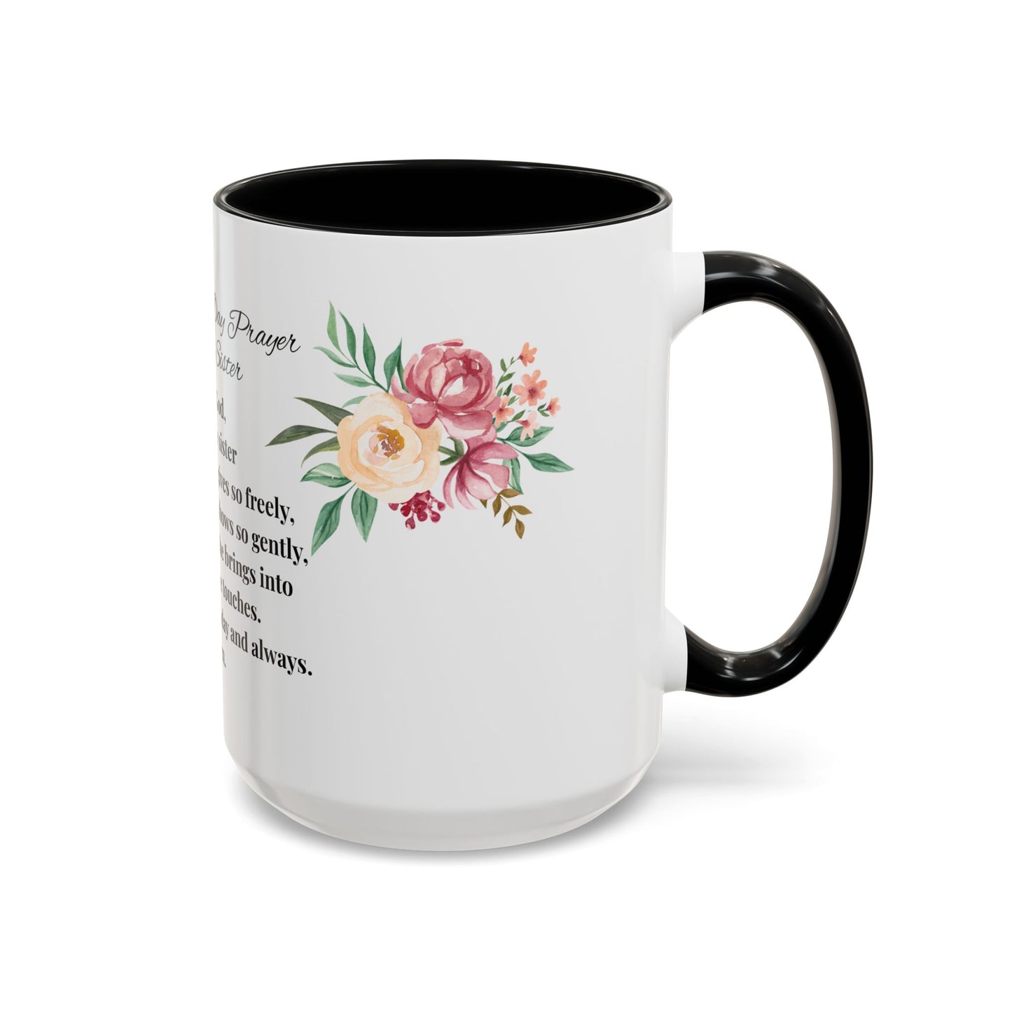 Sister Prayer Mother's Day Coffee Mug - Perfect Mother's Day Gift, Floral design