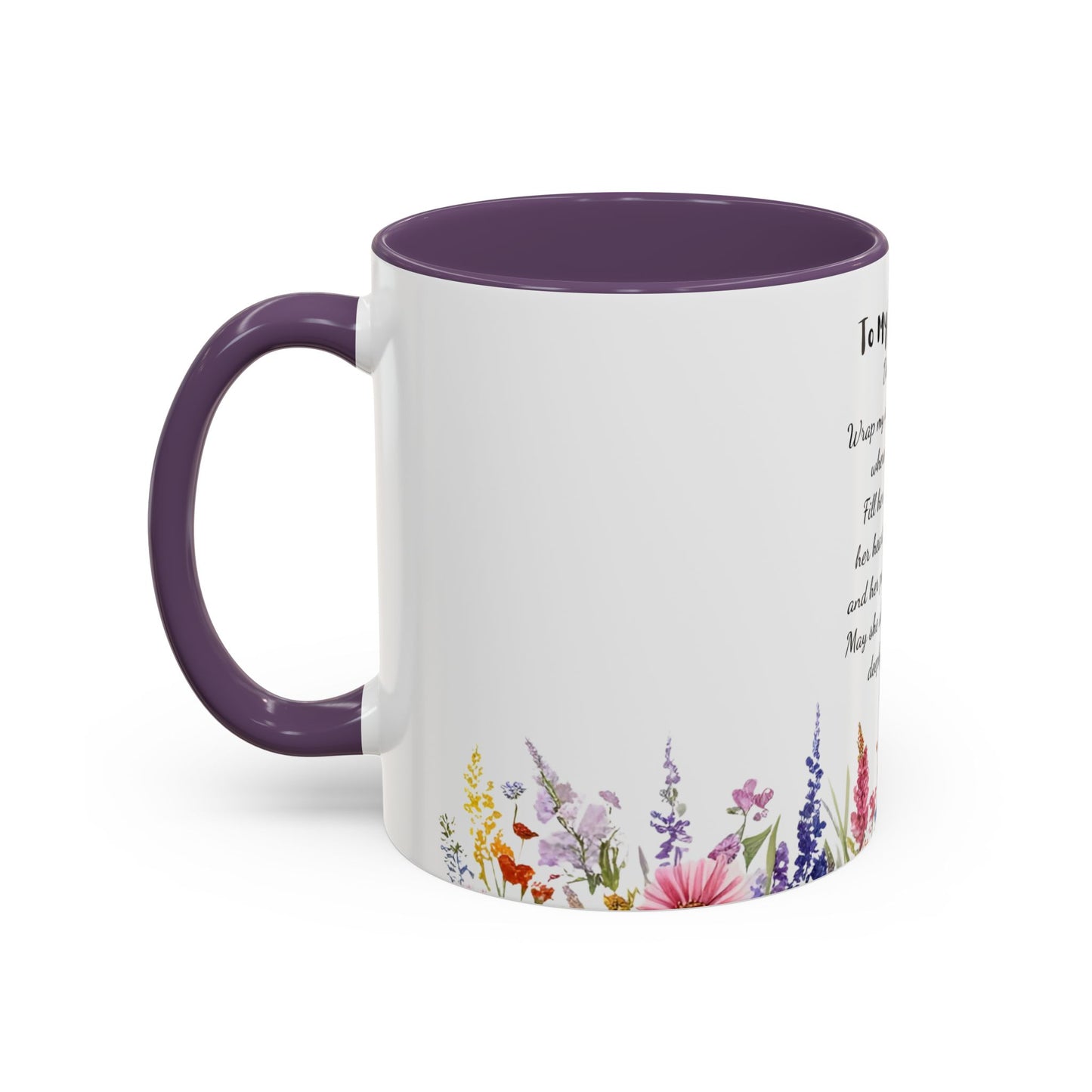 My Daughter Prayer Coffee Mug - Inspirational Prayer for My Daughter, Motivational Gift, Mother's Day, Floral Design