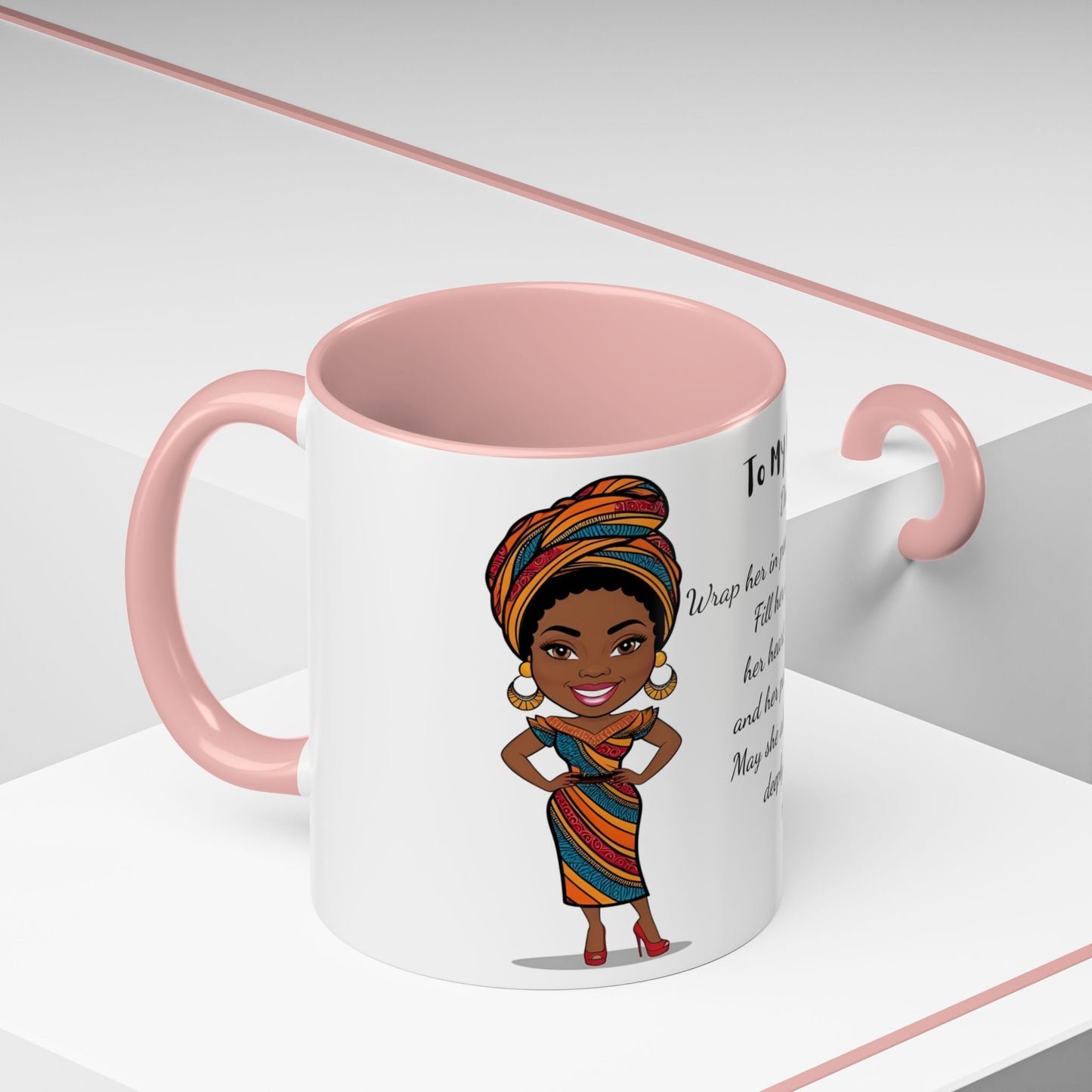 My Daughter African/American/Caribbean Prayer Coffee Mug, Mother's Day, Birthday or any occasion - 11 & 15oz