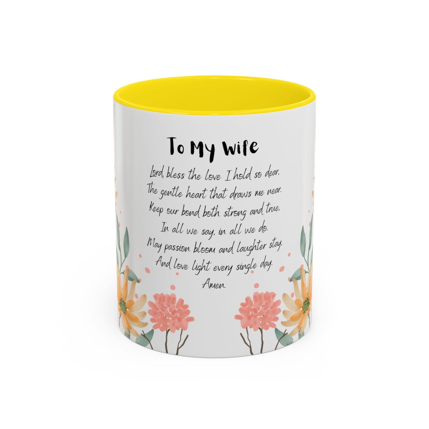 Wife - Love Prayer Coffee Mug, Mother's Day, birthdays, any occasion – 11 oz & 15 oz