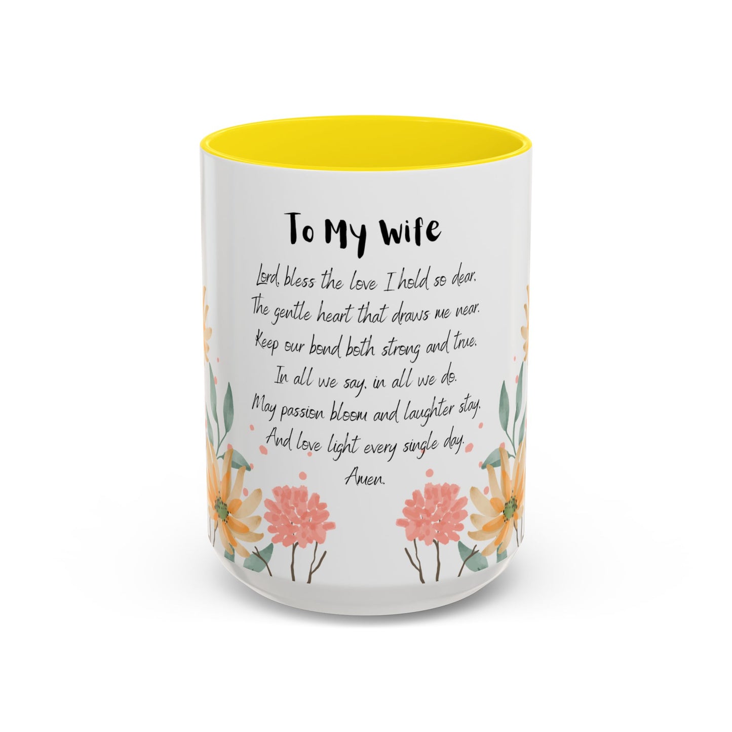 Wife - Love Prayer Coffee Mug, Mother's Day, birthdays, any occasion – 11 oz & 15 oz