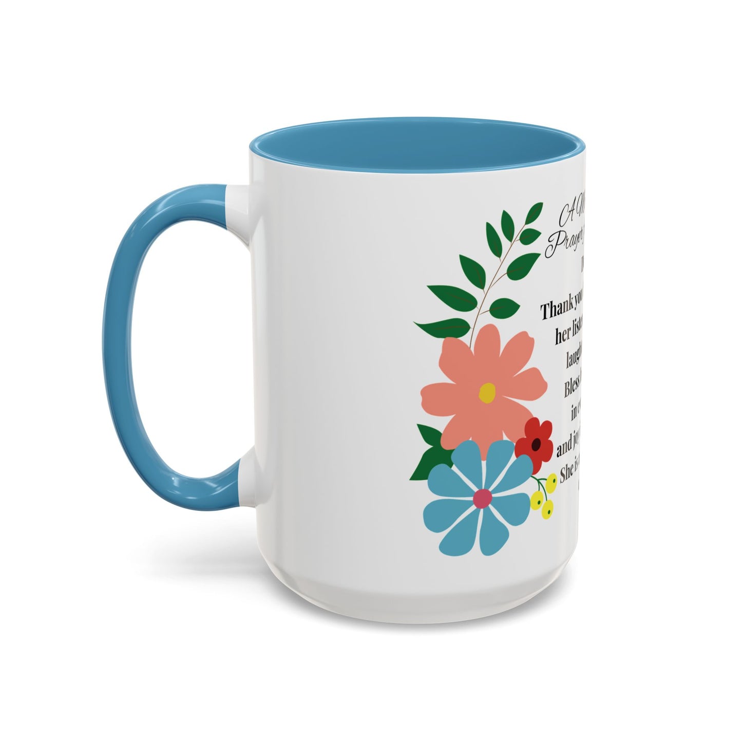 Aunt Prayer Coffee Mug - Floral Design - Mother's Day Gift - 11oz/15oz