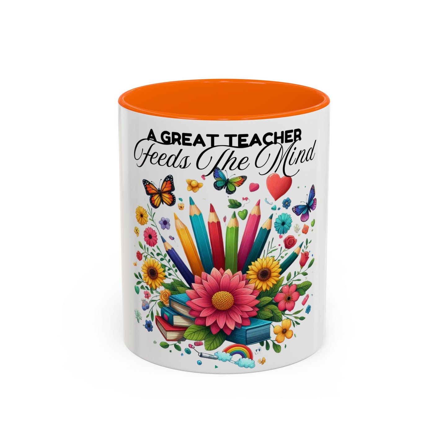 A Great Teacher Feeds The Mind Coffee/Tea Mug, teacher appreciation, Educator's gift
