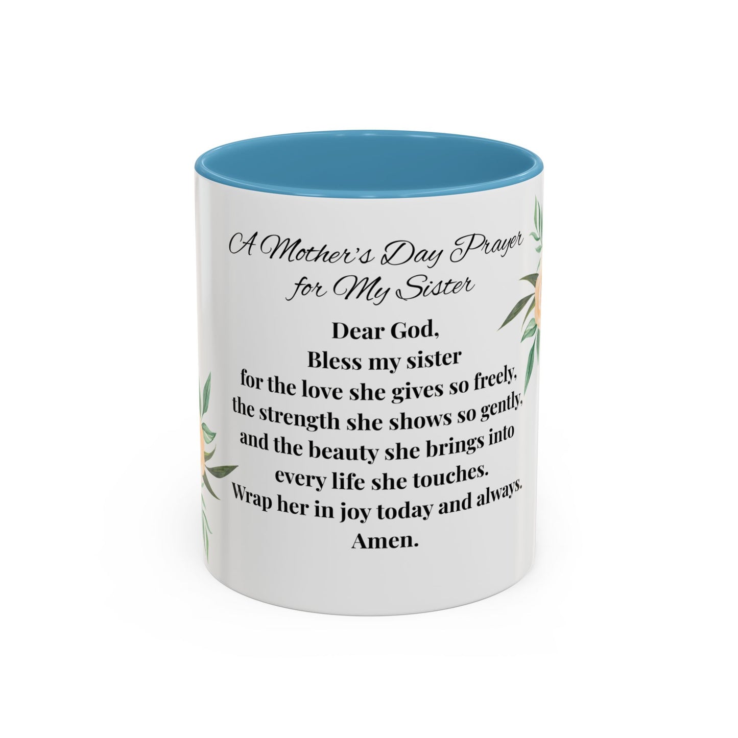 Sister Prayer Mother's Day Coffee Mug - Perfect Mother's Day Gift, Floral design