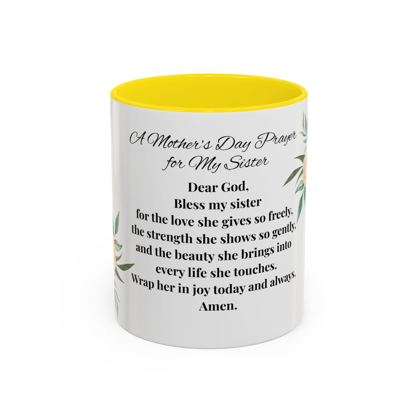 Sister Prayer Mother's Day Coffee Mug - Perfect Mother's Day Gift, Floral design