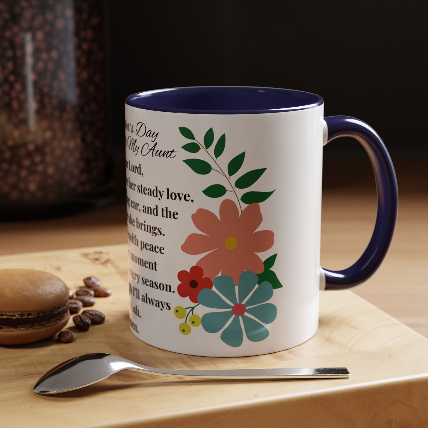 Aunt Prayer Coffee Mug - Floral Design - Mother's Day Gift - 11oz/15oz