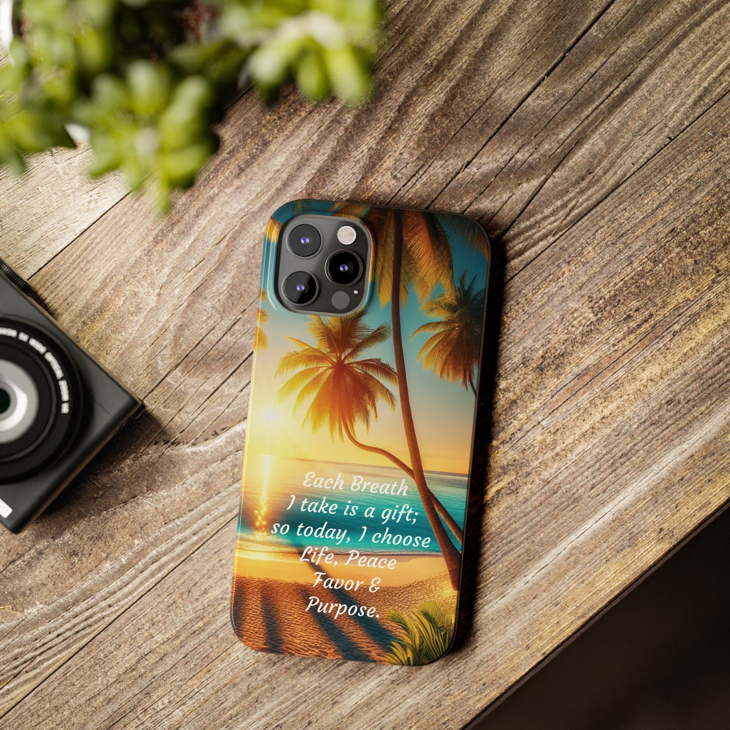 Slim Phone Cases - Tropical Aesthetic Peace and Purpose Quote Cover that reads " Each Breath is a Gift, so today I Choose Life, Peace, Favor & Purpose".