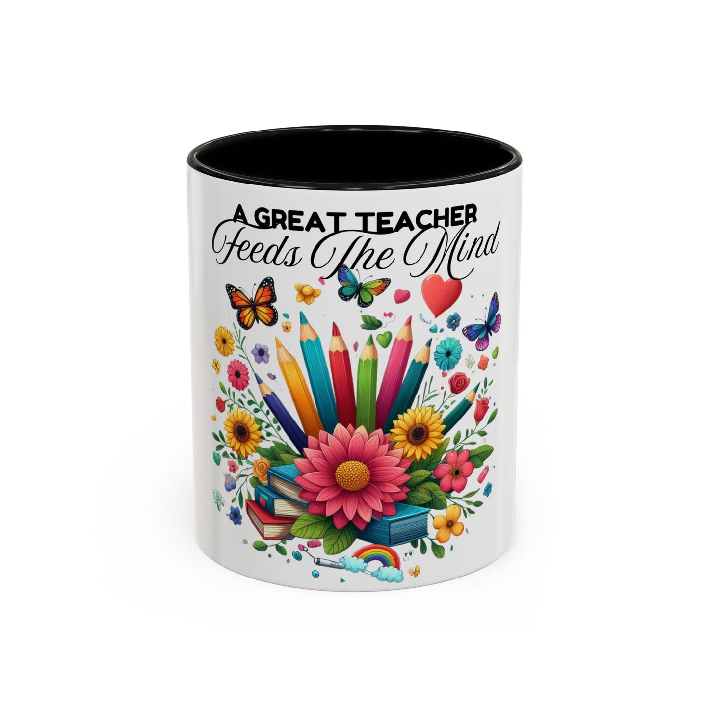 A Great Teacher Feeds The Mind Coffee/Tea Mug, teacher appreciation, Educator's gift