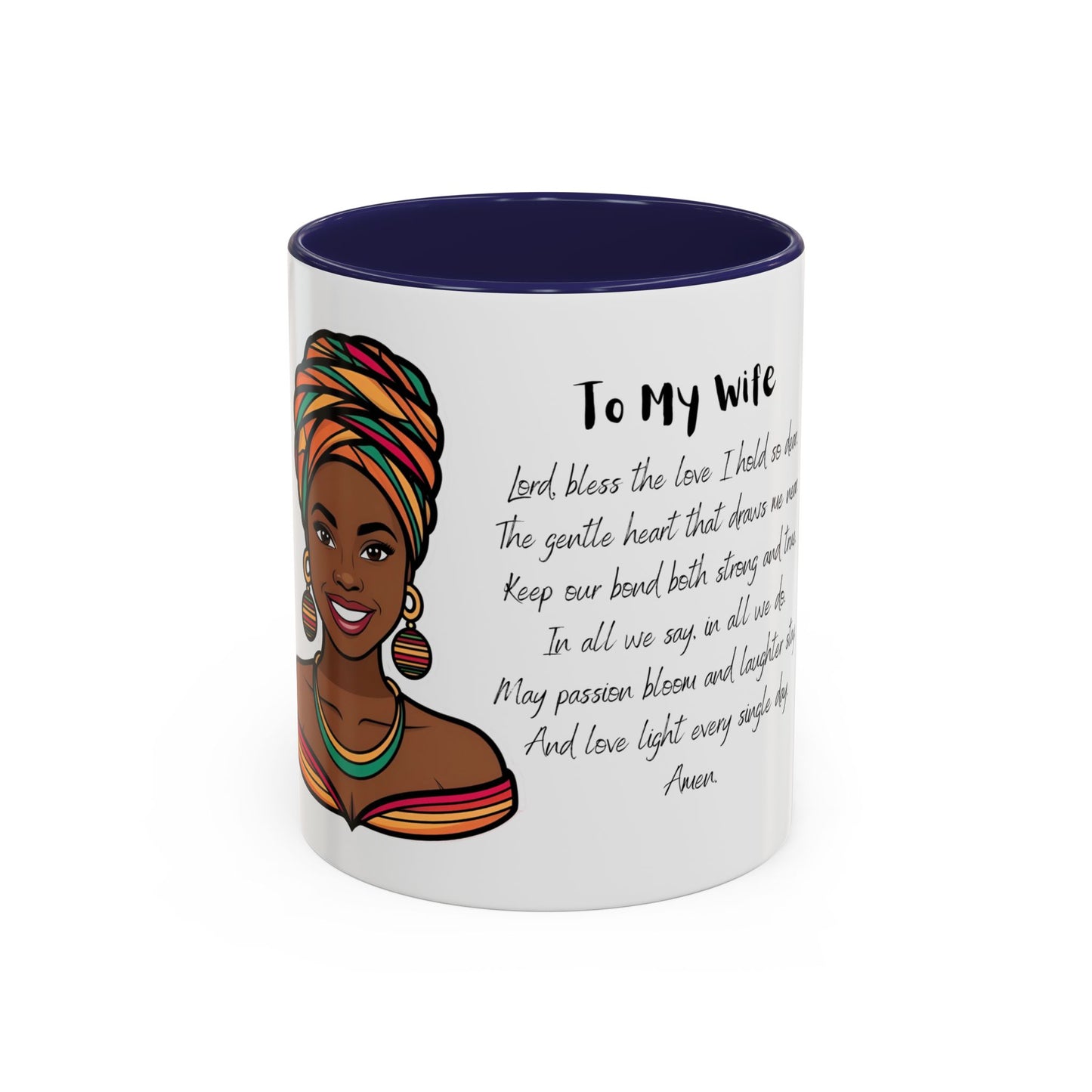 Wife Coffee Mug - Inspirational Wife Coffee Mug, Mother's Day/Birthday Gift - 11oz & 15oz