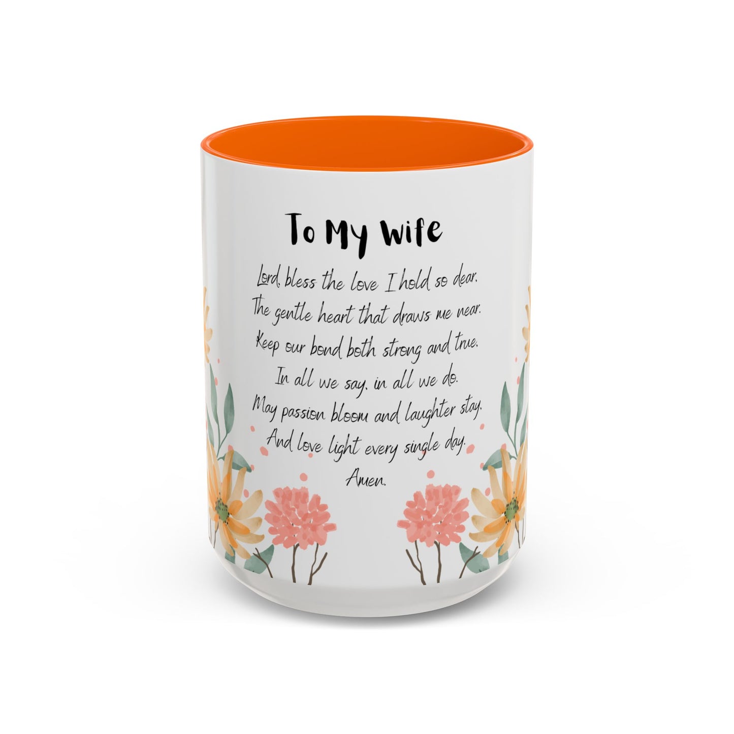 Wife - Love Prayer Coffee Mug, Mother's Day, birthdays, any occasion – 11 oz & 15 oz