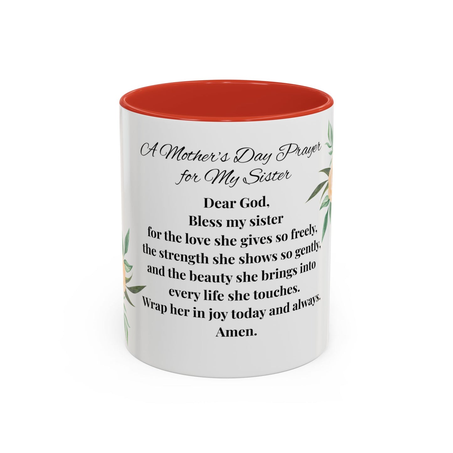Sister Prayer Mother's Day Coffee Mug - Perfect Mother's Day Gift, Floral design