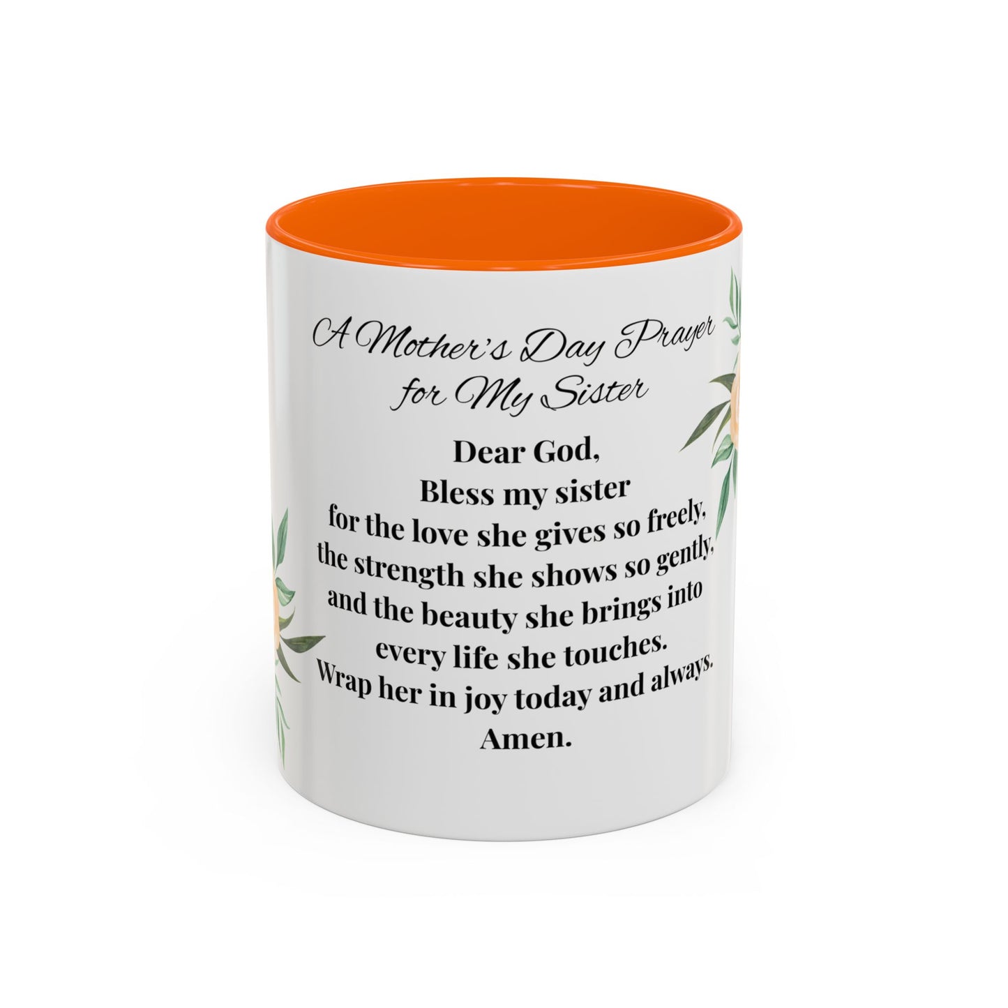 Sister Prayer Mother's Day Coffee Mug - Perfect Mother's Day Gift, Floral design