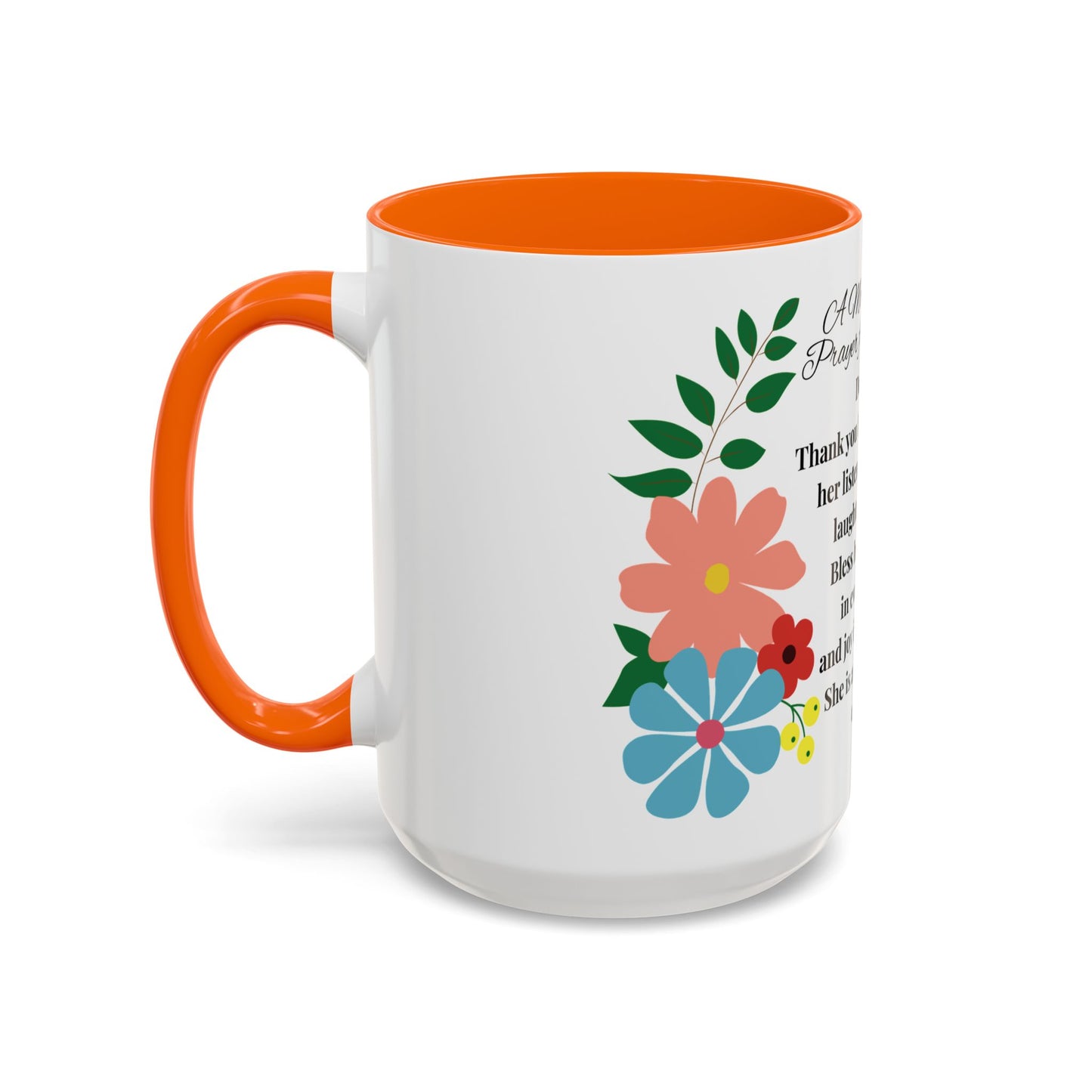 Aunt Prayer Coffee Mug - Floral Design - Mother's Day Gift - 11oz/15oz