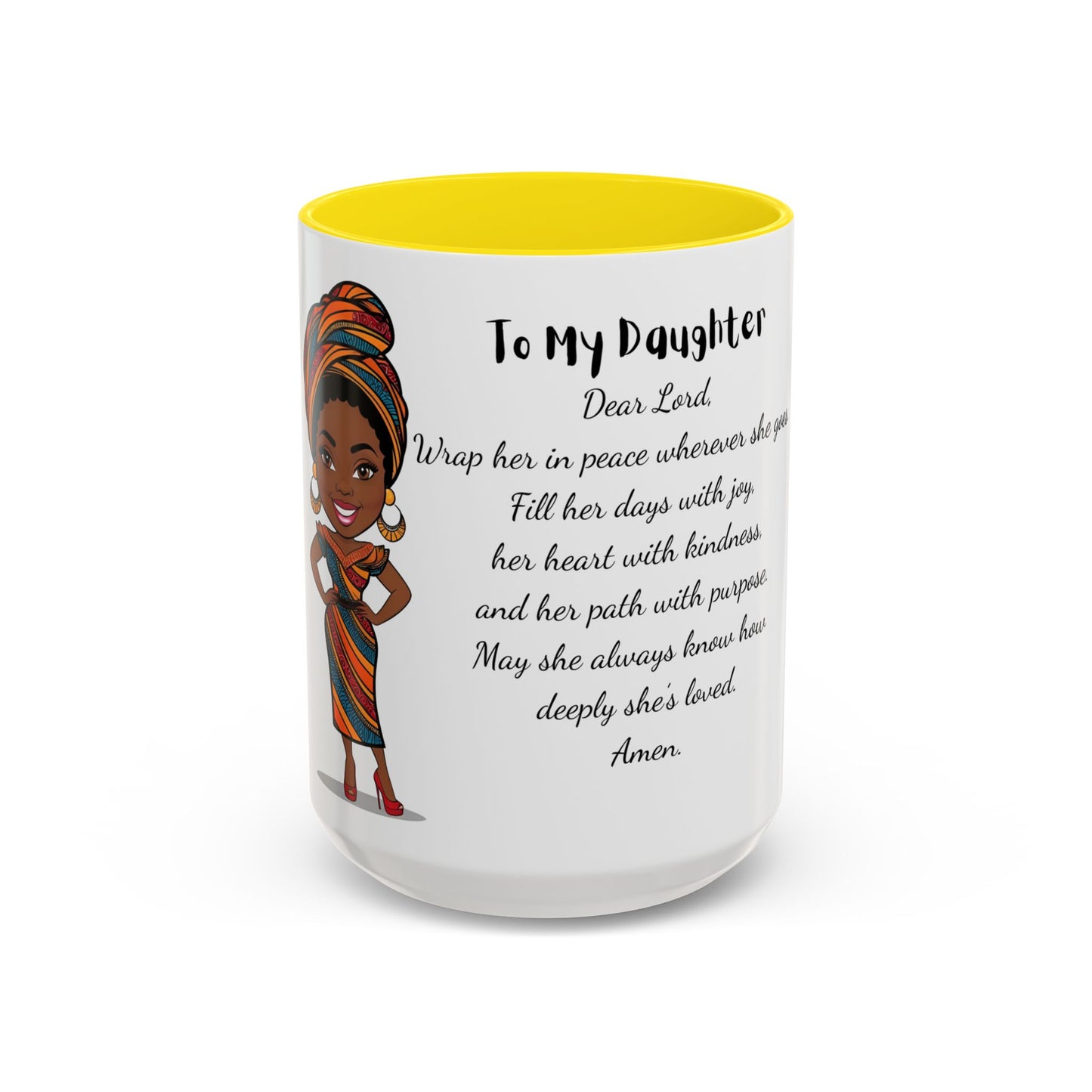 My Daughter African/American/Caribbean Prayer Coffee Mug, Mother's Day, Birthday or any occasion - 11 & 15oz