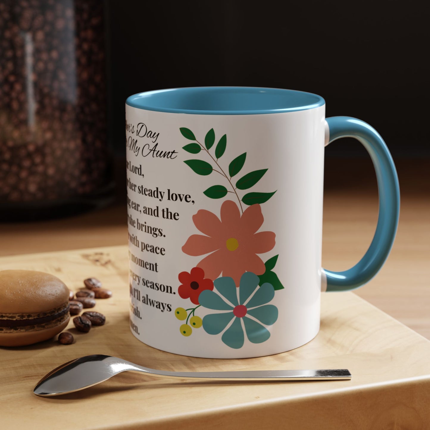 Aunt Prayer Coffee Mug - Floral Design - Mother's Day Gift - 11oz/15oz