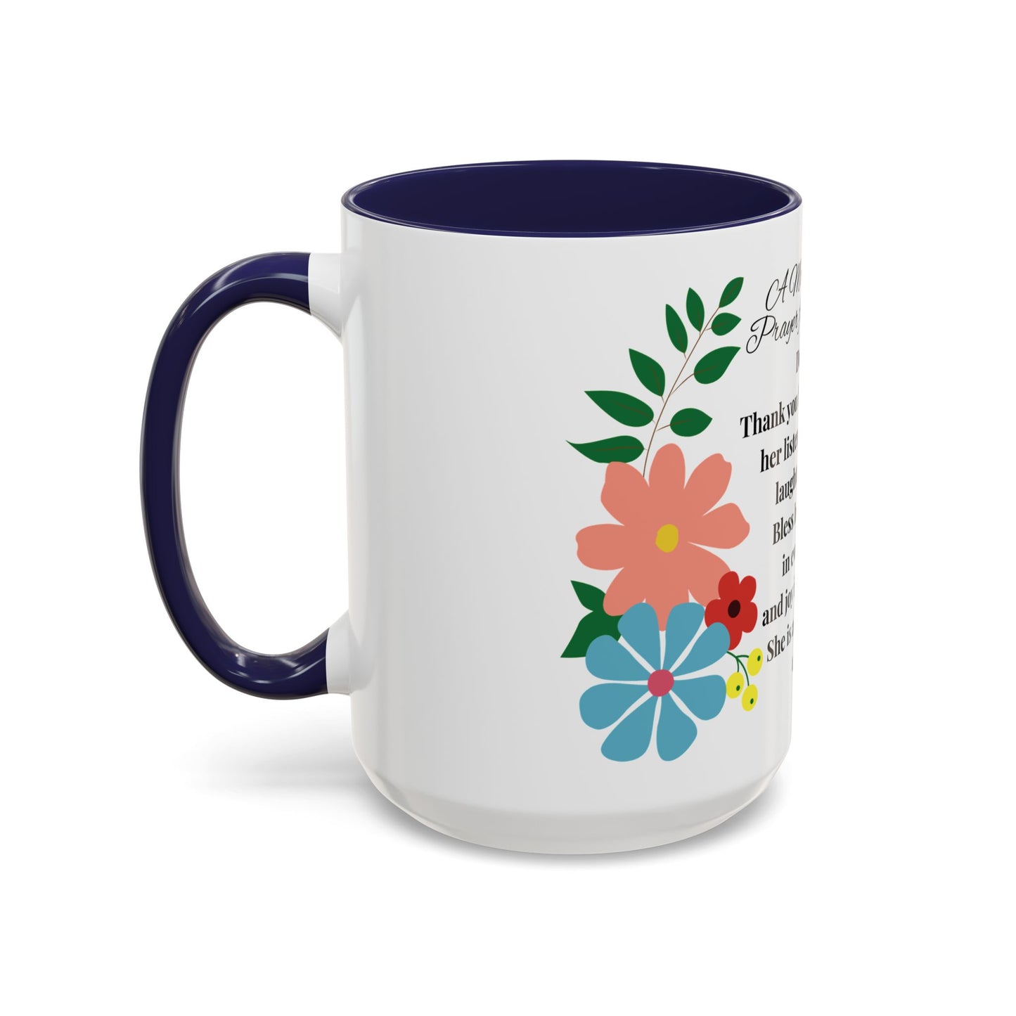 Aunt Prayer Coffee Mug - Floral Design - Mother's Day Gift - 11oz/15oz