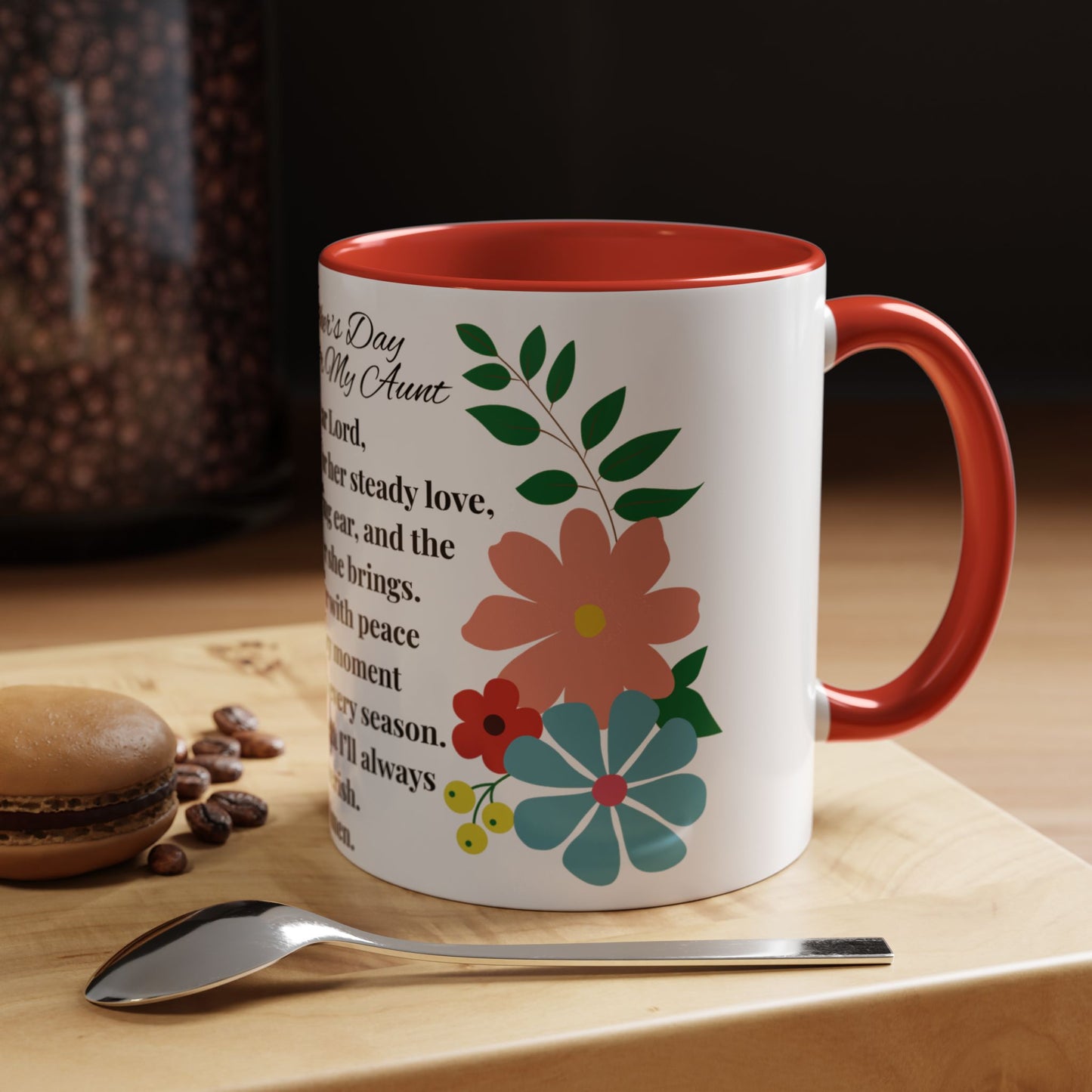 Aunt Prayer Coffee Mug - Floral Design - Mother's Day Gift - 11oz/15oz