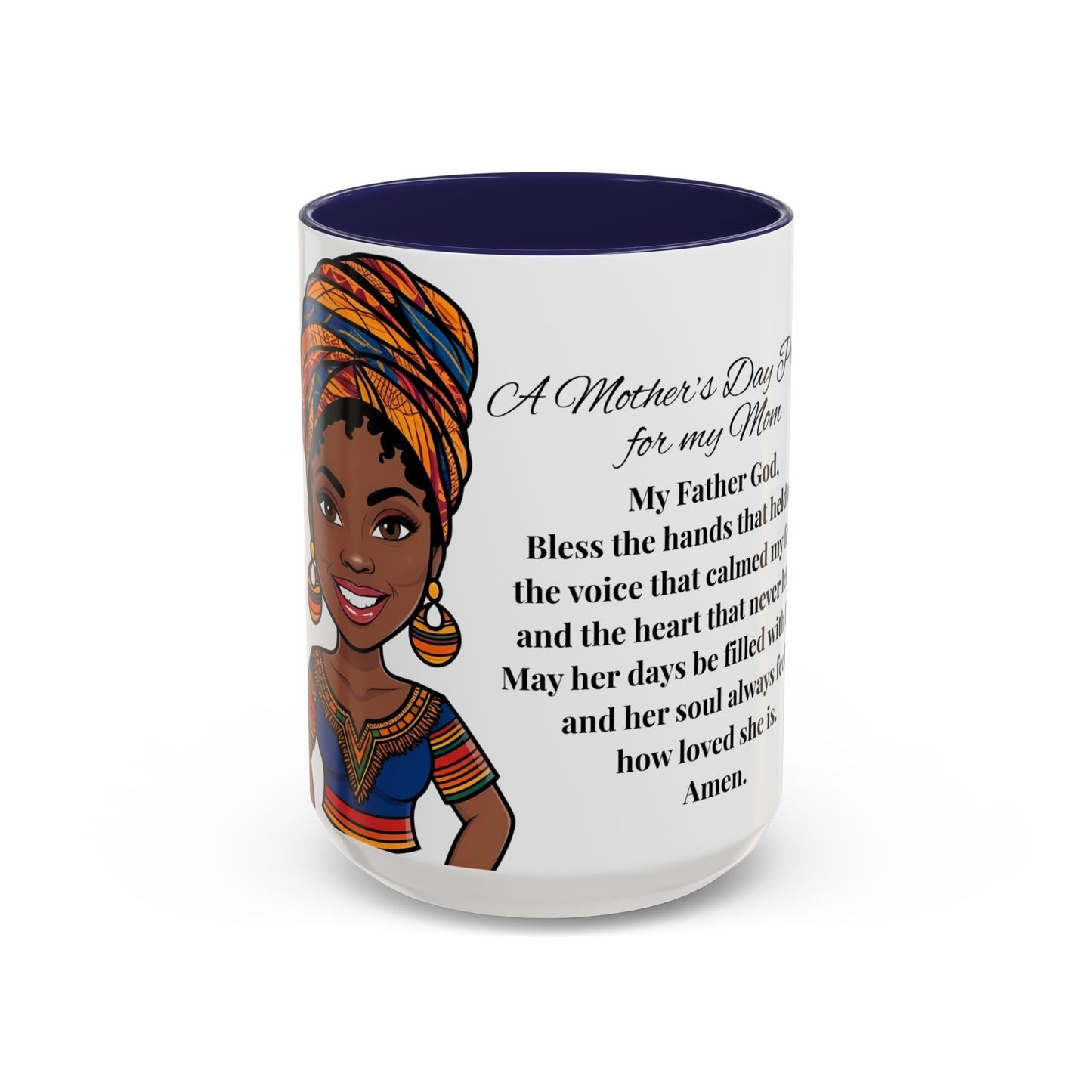 Mom Mother's Day Prayer Mug- African/American/Caribbean Mother's Day Prayer Coffee Mug, Inspirational