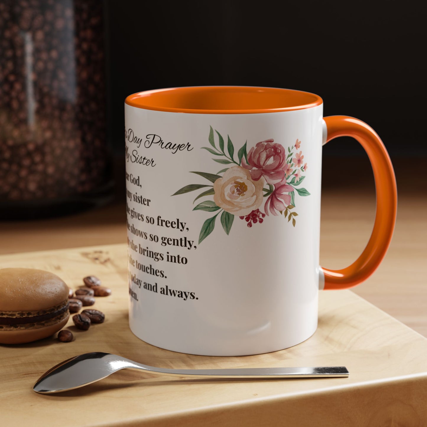 Sister Prayer Mother's Day Coffee Mug - Perfect Mother's Day Gift, Floral design