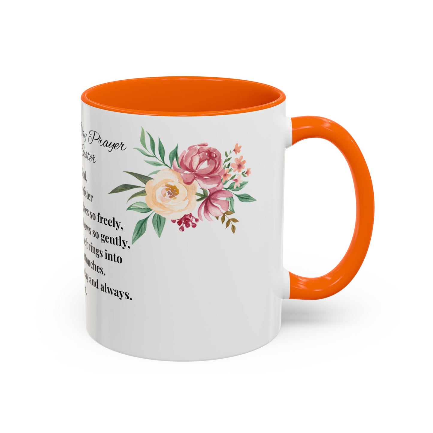Sister Prayer Mother's Day Coffee Mug - Perfect Mother's Day Gift, Floral design