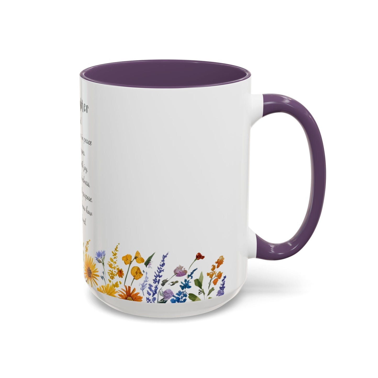 My Daughter Prayer Coffee Mug - Inspirational Prayer for My Daughter, Motivational Gift, Mother's Day, Floral Design