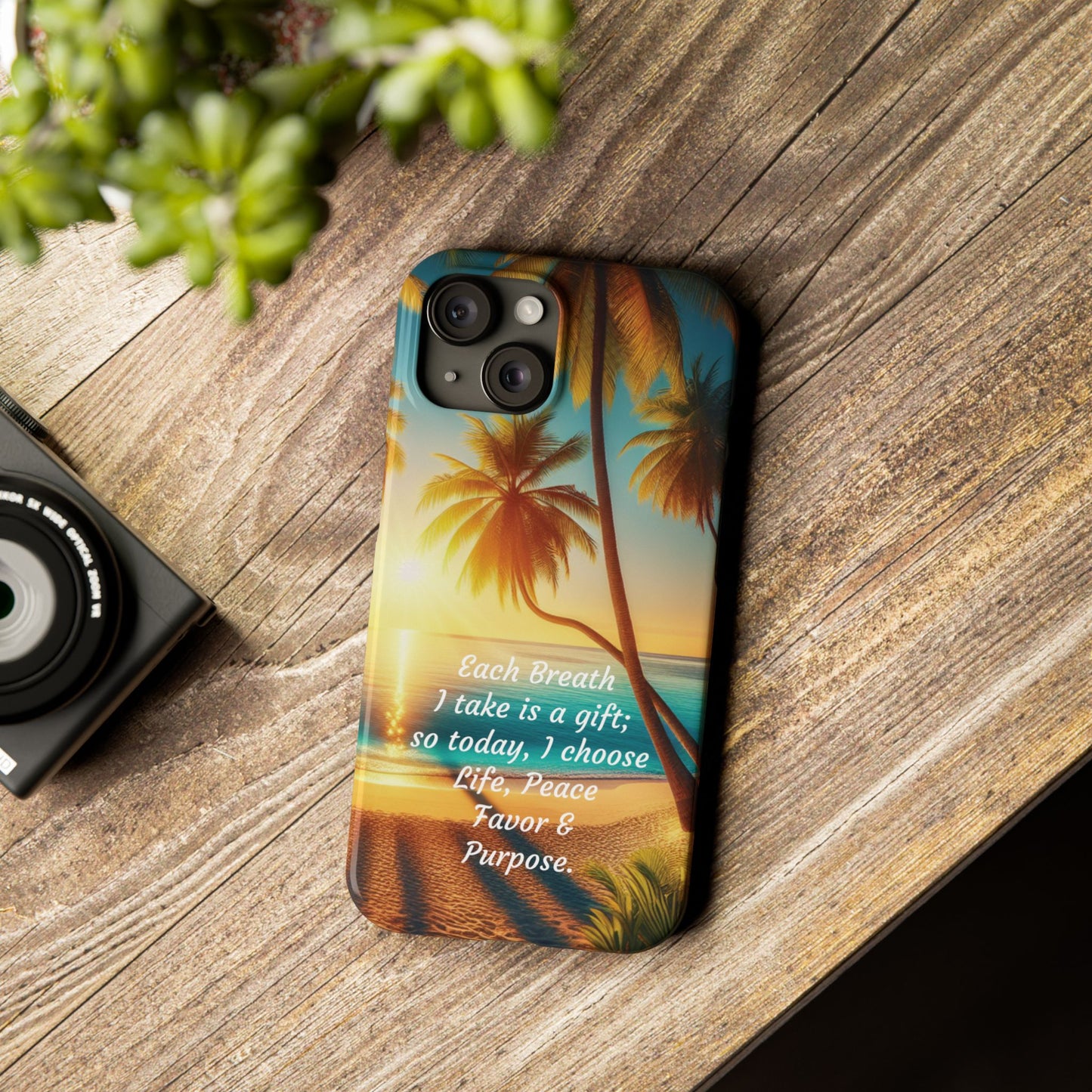 Slim Phone Cases - Tropical Aesthetic Peace and Purpose Quote Cover that reads " Each Breath is a Gift, so today I Choose Life, Peace, Favor & Purpose".