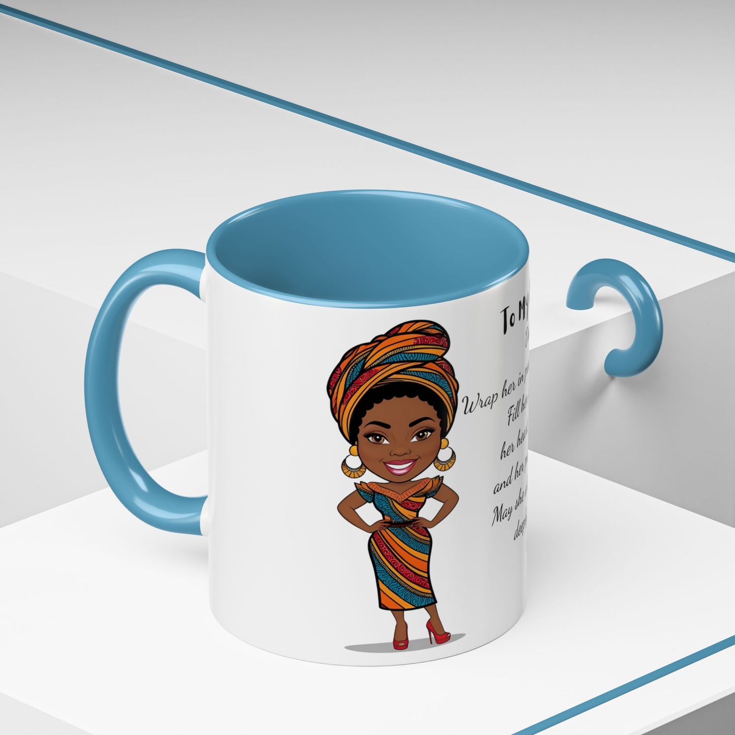 My Daughter African/American/Caribbean Prayer Coffee Mug, Mother's Day, Birthday or any occasion - 11 & 15oz