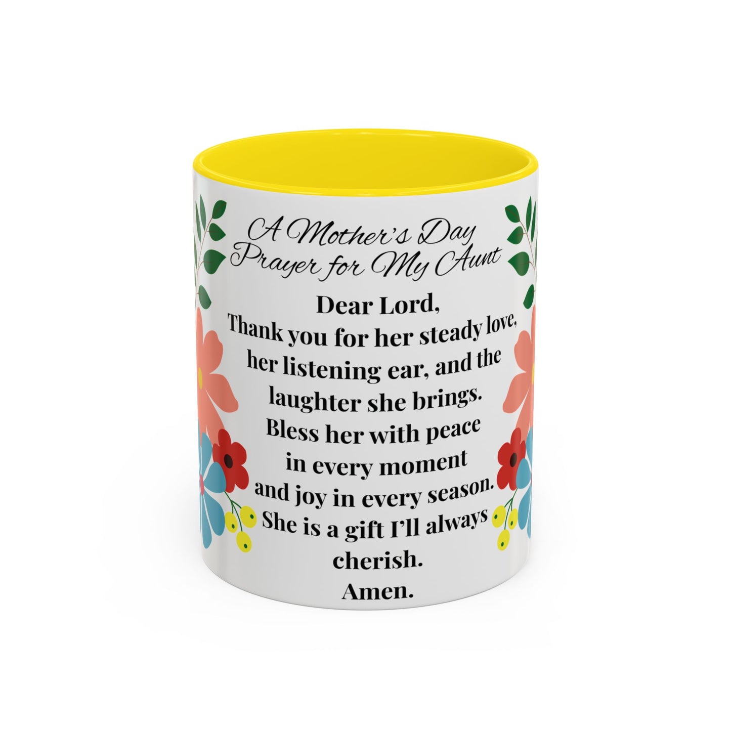 Aunt Prayer Coffee Mug - Floral Design - Mother's Day Gift - 11oz/15oz