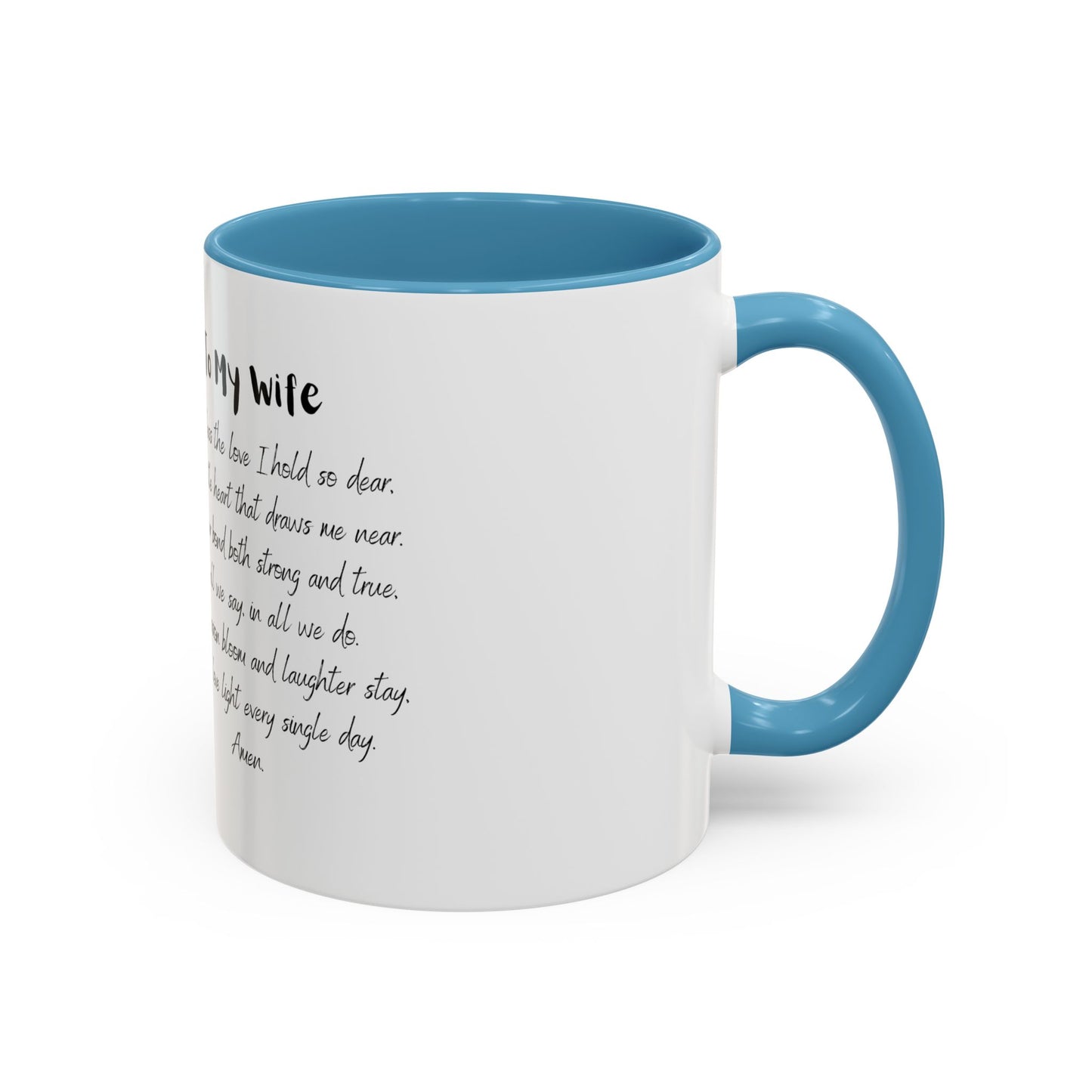 Wife Coffee Mug - Inspirational Wife Coffee Mug, Mother's Day/Birthday Gift - 11oz & 15oz