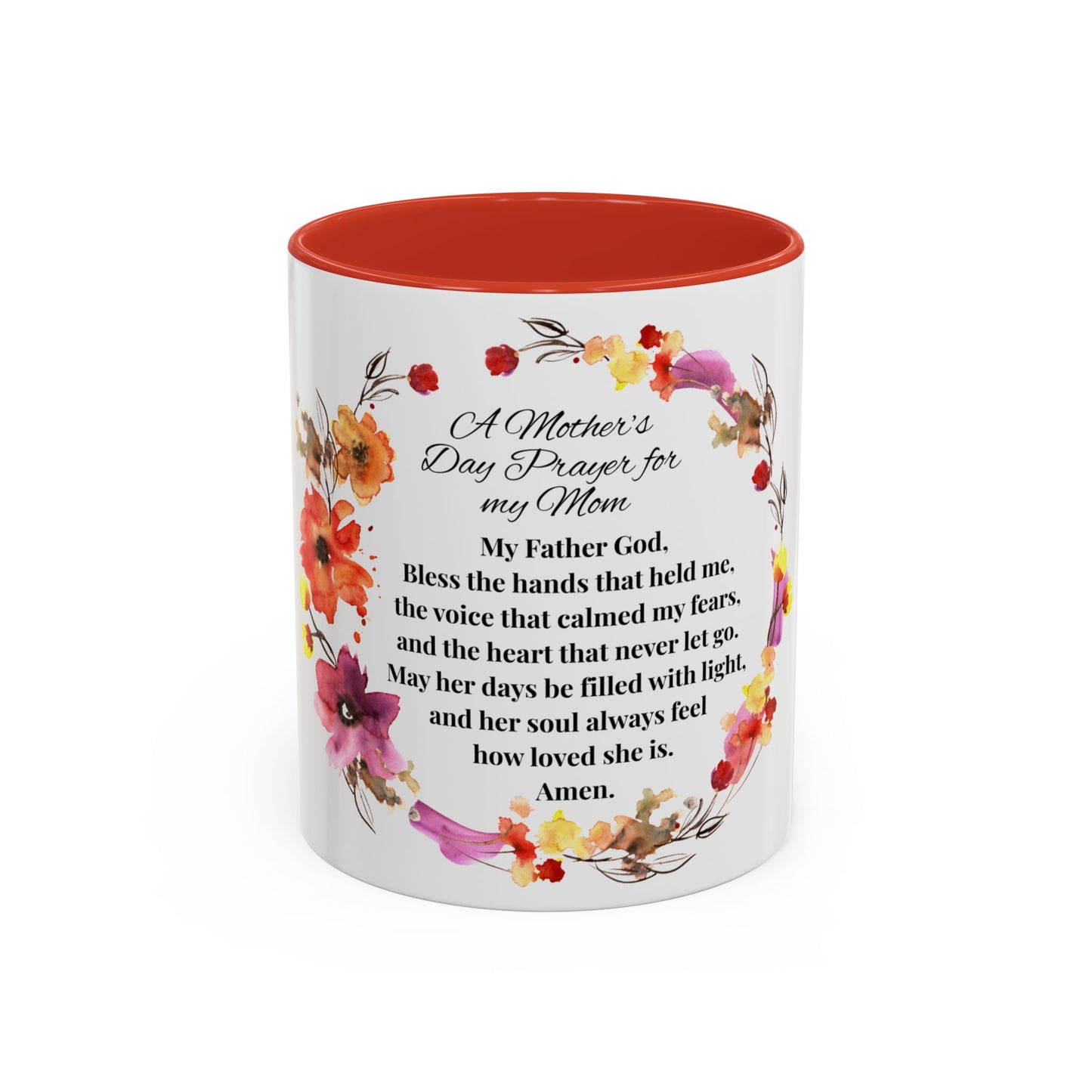 Mom - Prayer Mug for Mom, Floral Accent Coffee Cup, Gift for Mother's Day, Inspirational Drinkware, 11oz and 15oz