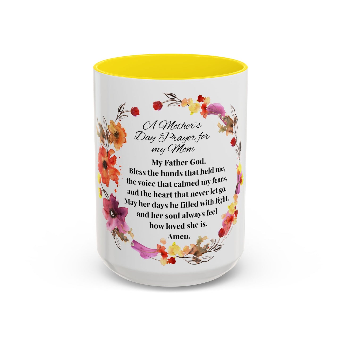 Mom - Prayer Mug for Mom, Floral Accent Coffee Cup, Gift for Mother's Day, Inspirational Drinkware, 11oz and 15oz