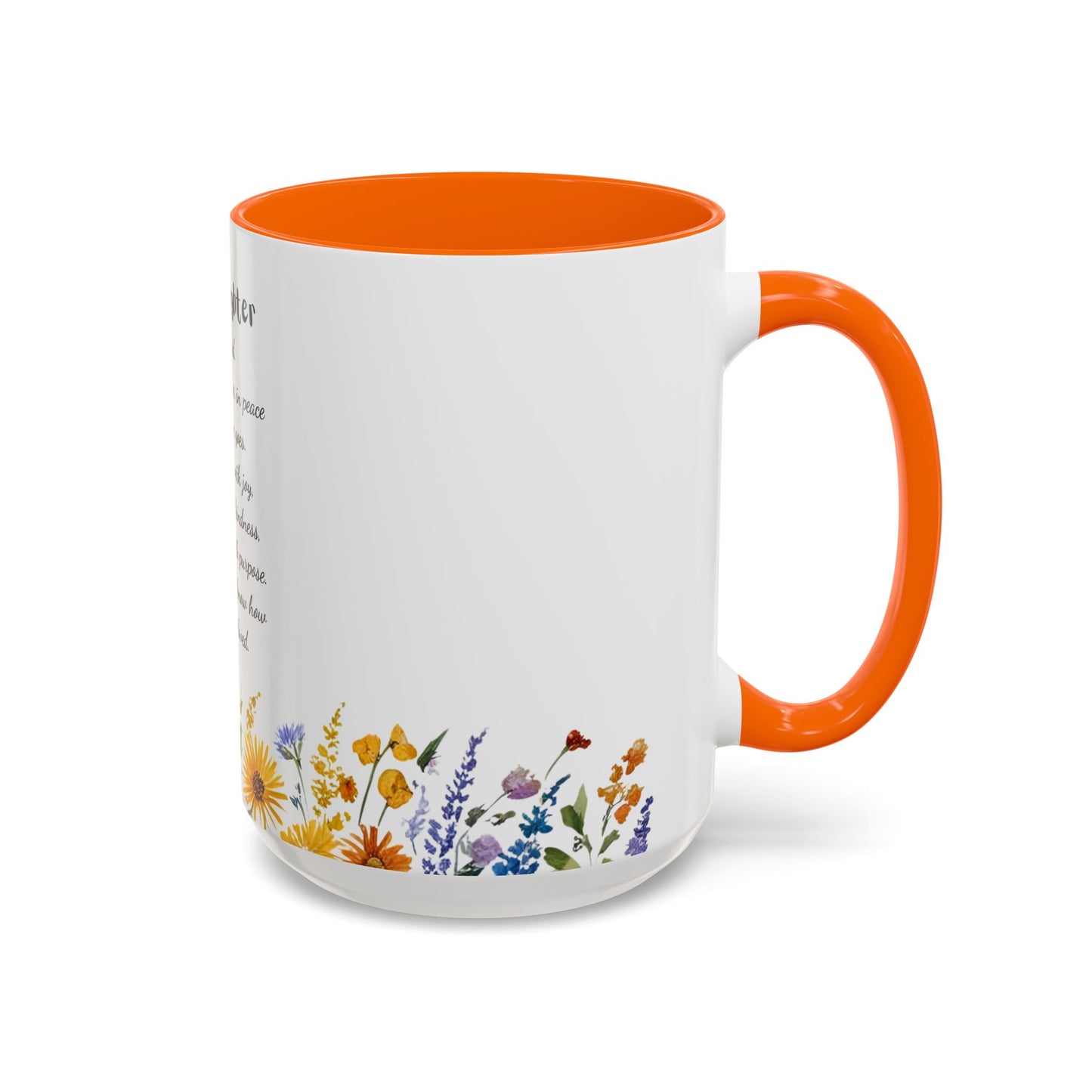 My Daughter Prayer Coffee Mug - Inspirational Prayer for My Daughter, Motivational Gift, Mother's Day, Floral Design
