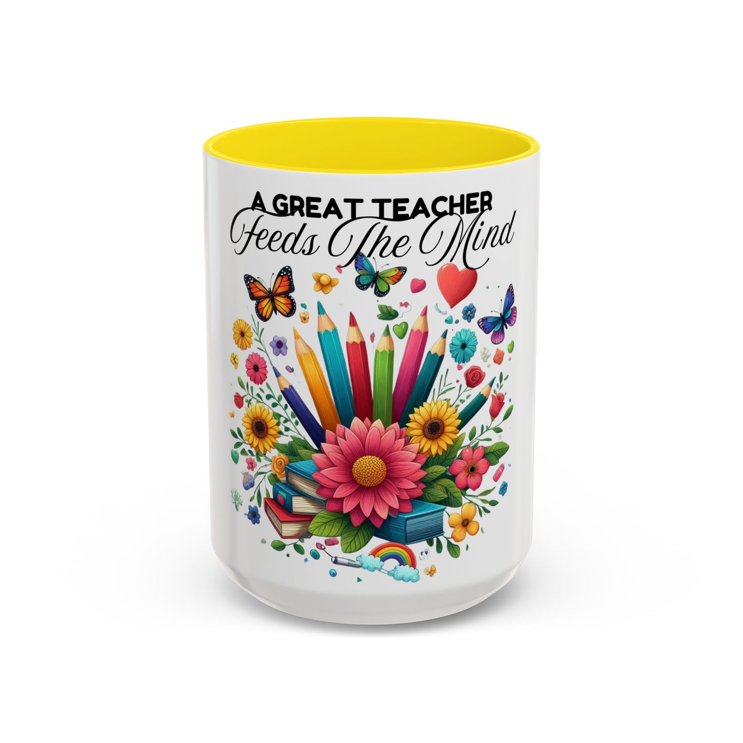 A Great Teacher Feeds The Mind Coffee/Tea Mug, teacher appreciation, Educator's gift