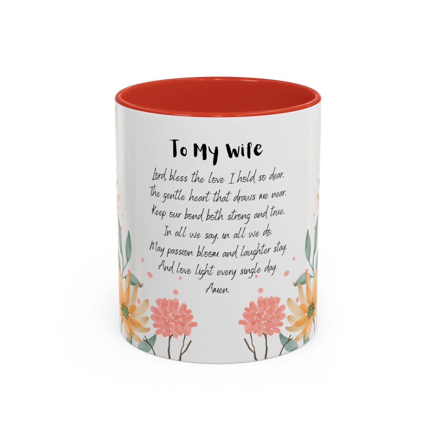 Wife - Love Prayer Coffee Mug, Mother's Day, birthdays, any occasion – 11 oz & 15 oz