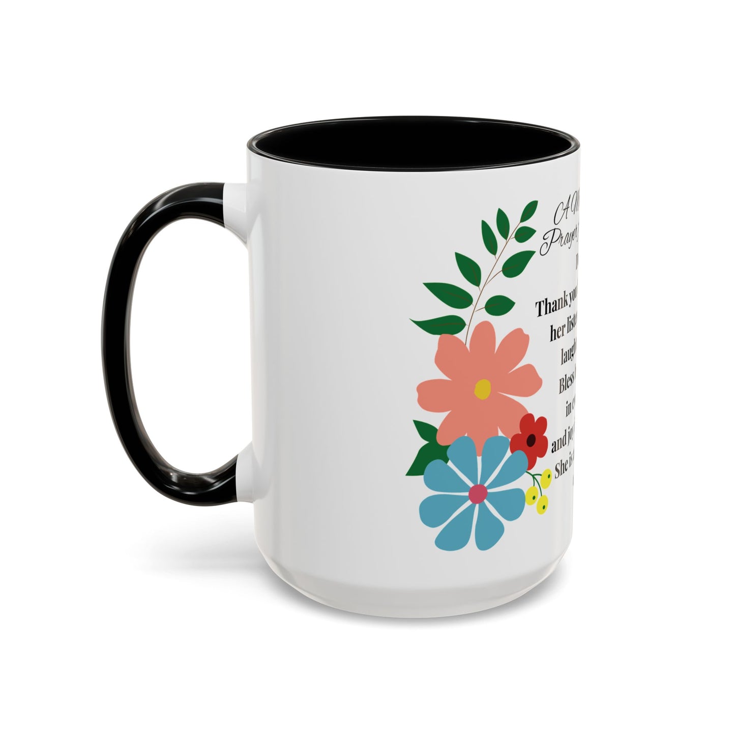 Aunt Prayer Coffee Mug - Floral Design - Mother's Day Gift - 11oz/15oz