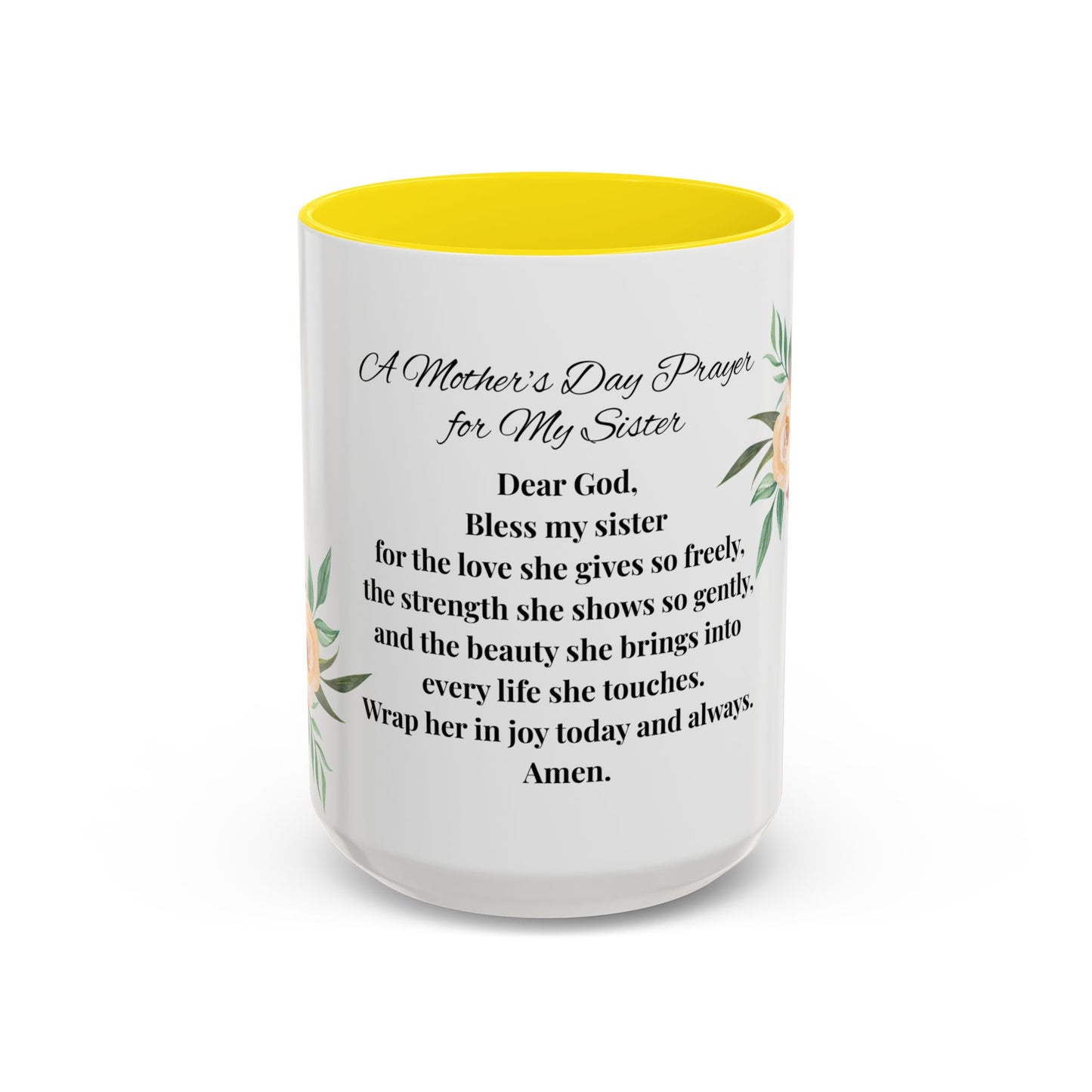 Sister Prayer Mother's Day Coffee Mug - Perfect Mother's Day Gift, Floral design